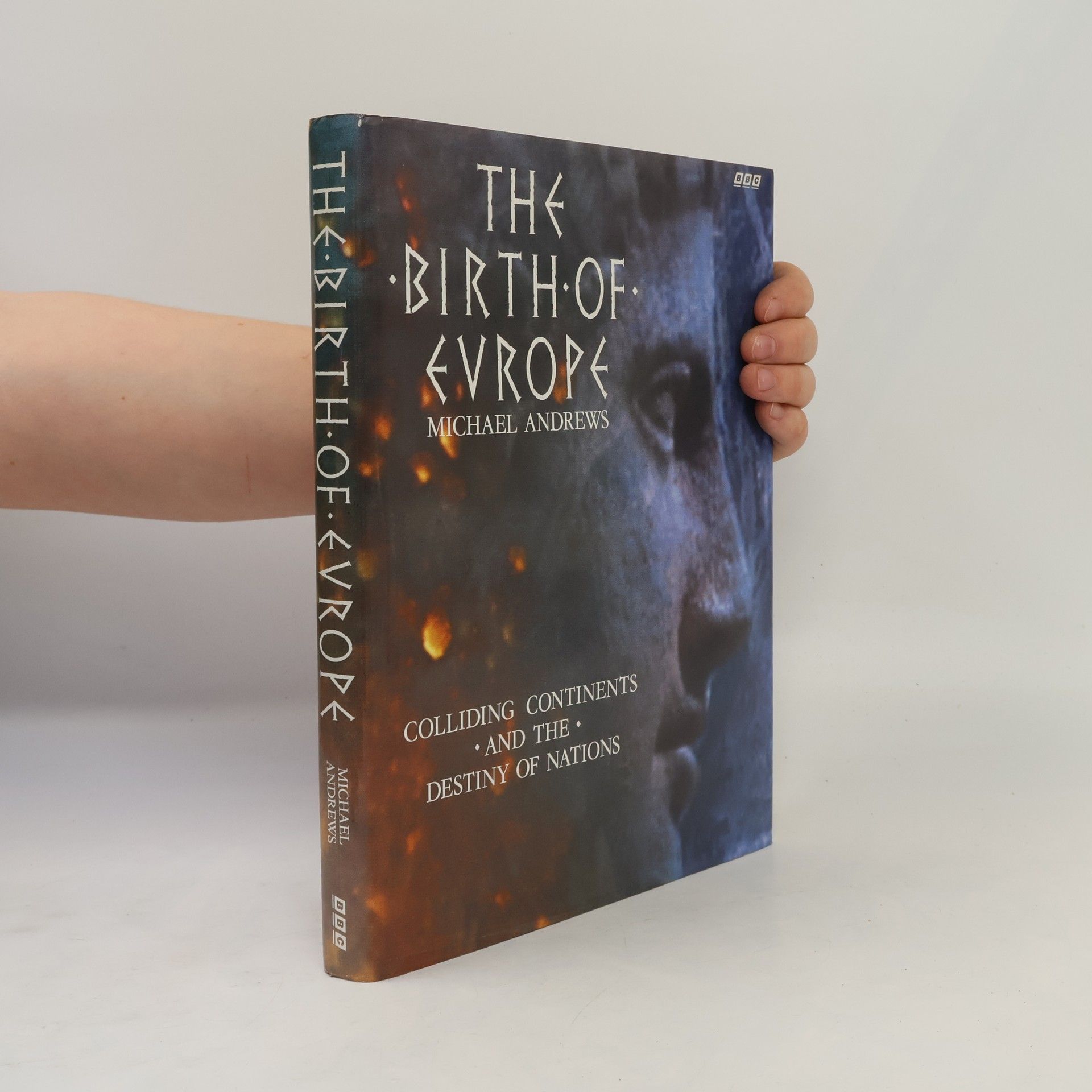 Michael Alford Andrews The Birth of Europe