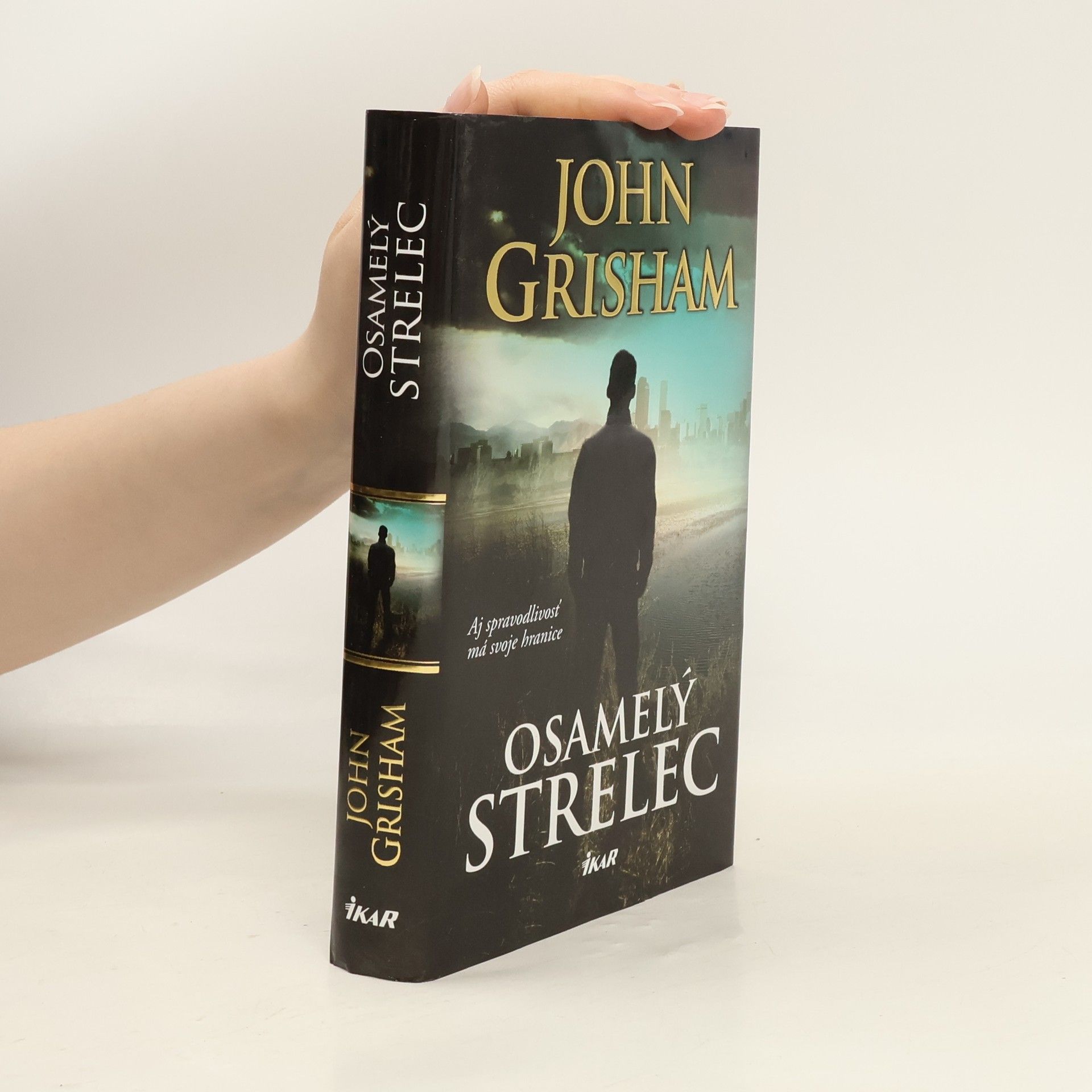 John Grisham Osamelý strelec