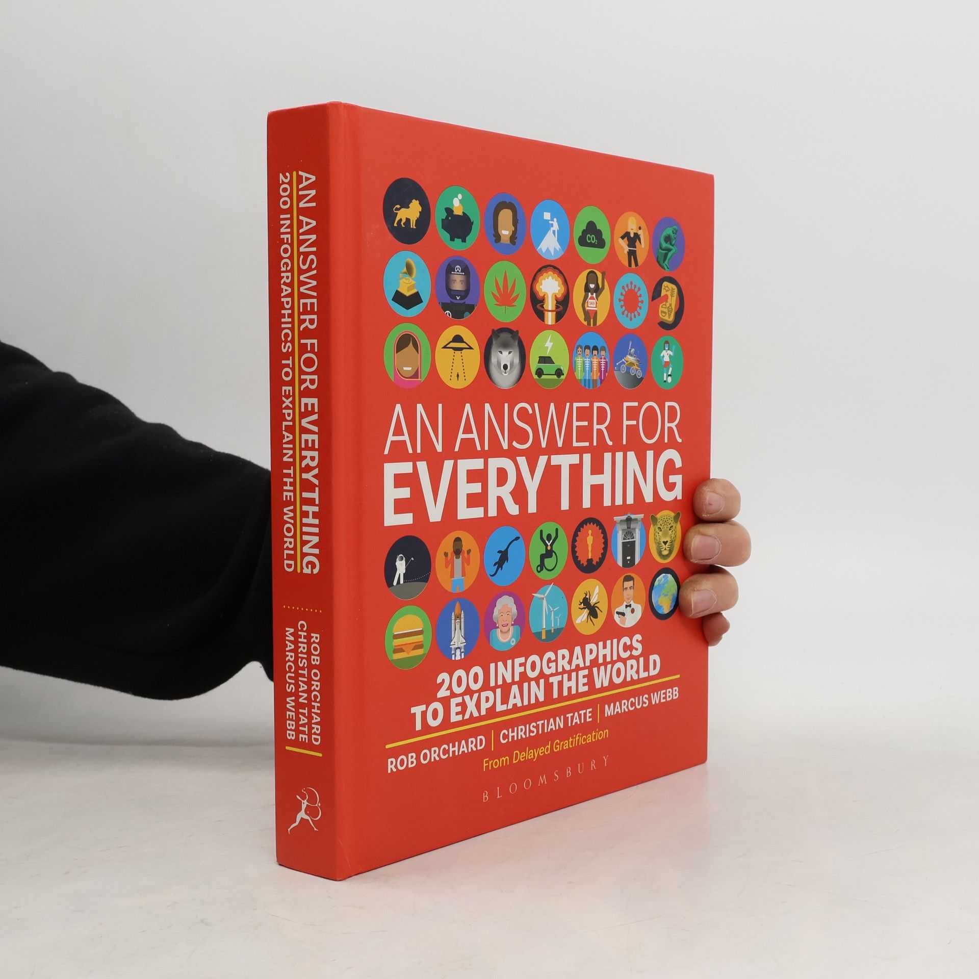 Marcus Webb An answer for everything : 200 infographics to explain the world