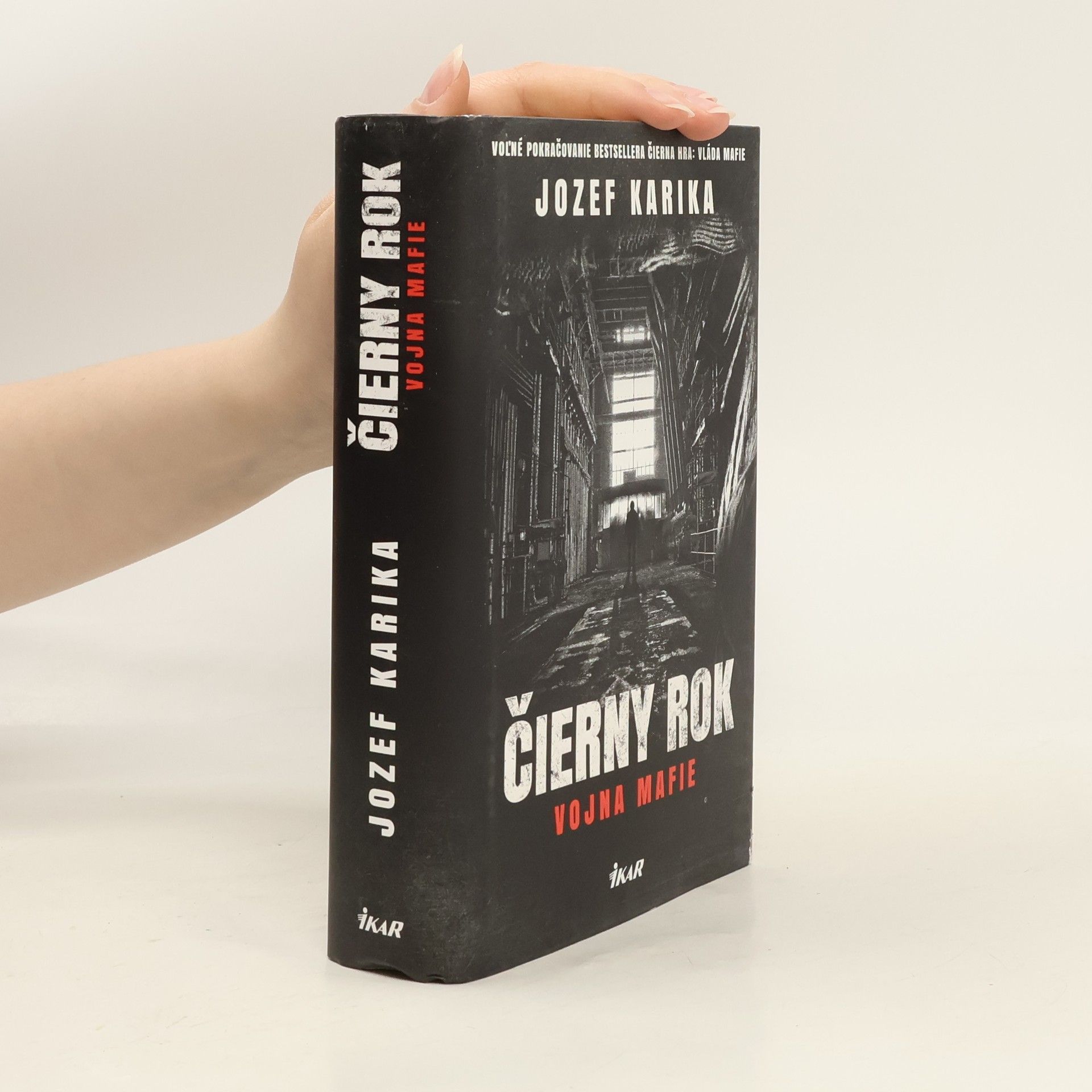 Jozef Karika Čierny rok: Vojna mafie