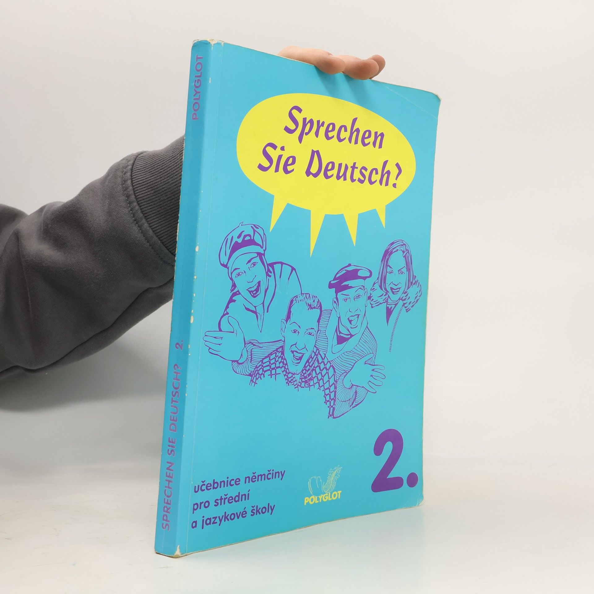 Lucie Brožíková Sprechen Sie Deutsch? : učebnice němčiny pro střední a jazykové školy. [Sv.] 2., Kniha pro studenty