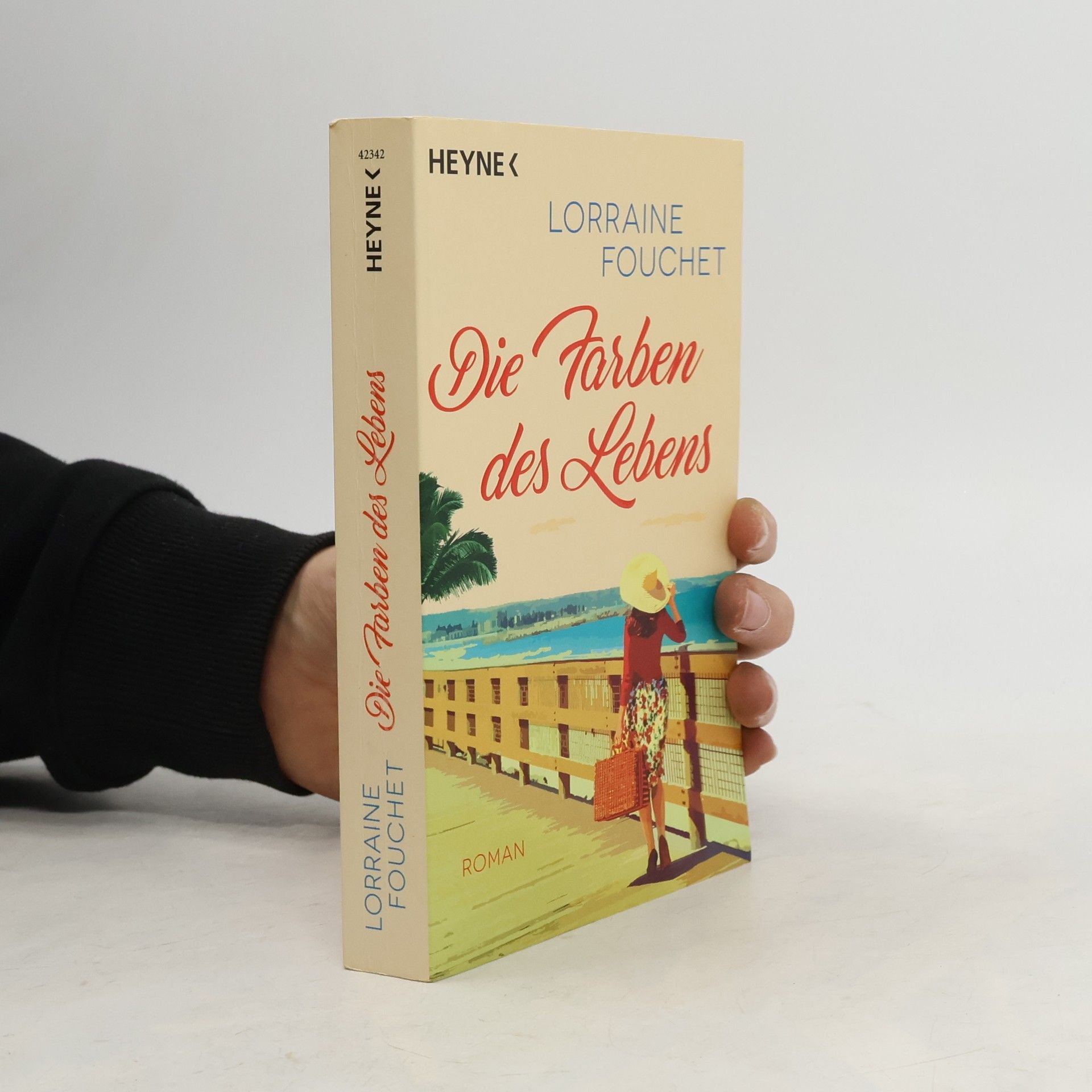 Lorraine Fouchet Die Farben des Lebens