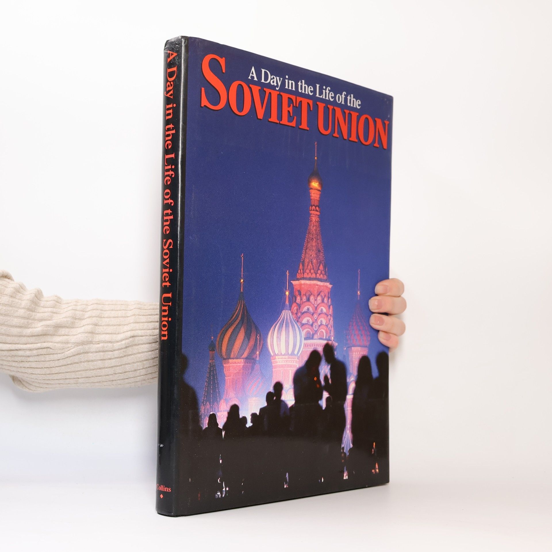 Rick Smolan A Day in the Life of the Soviet Union