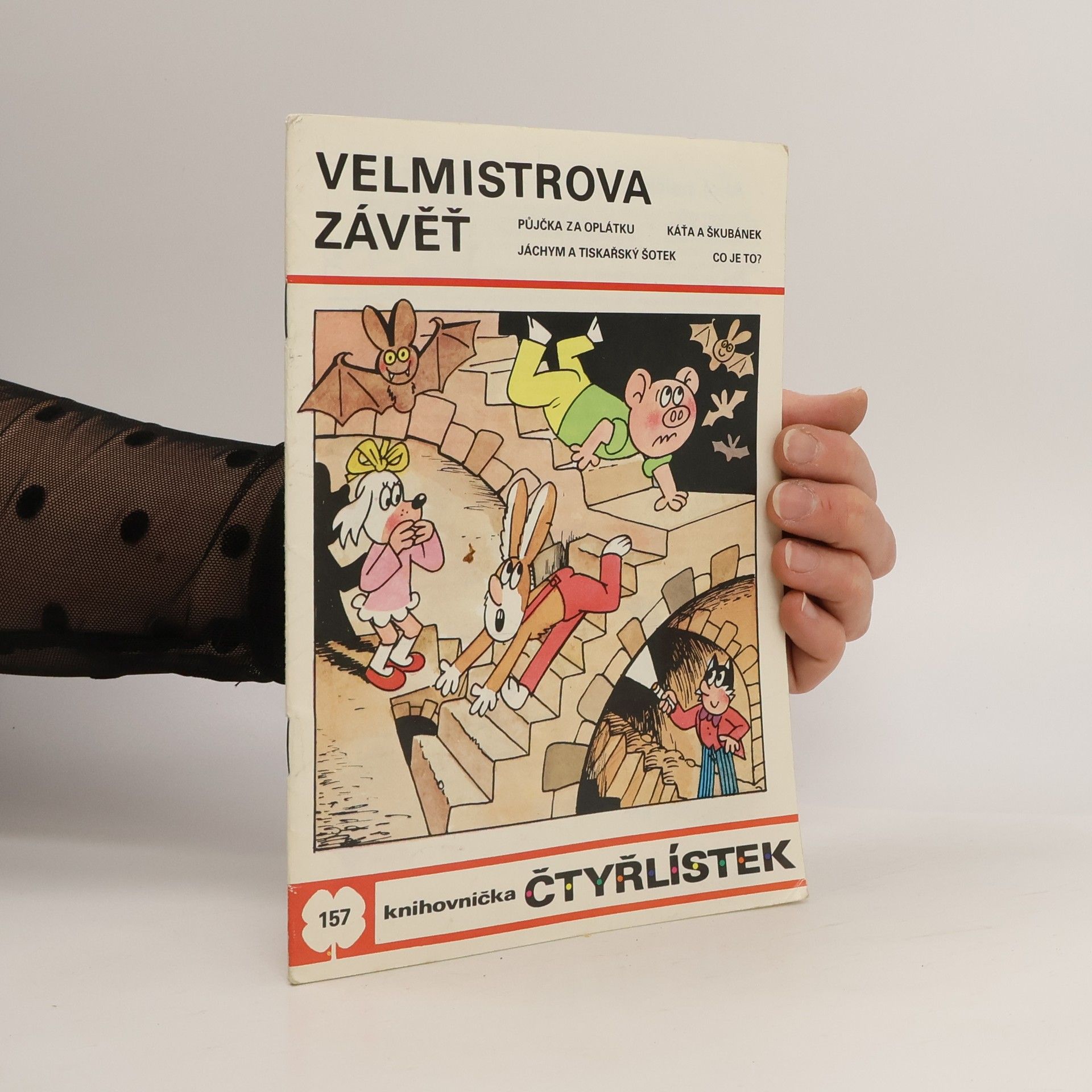 Ljuba Štíplová Čtyřlístek 157. Velmistrova závěť