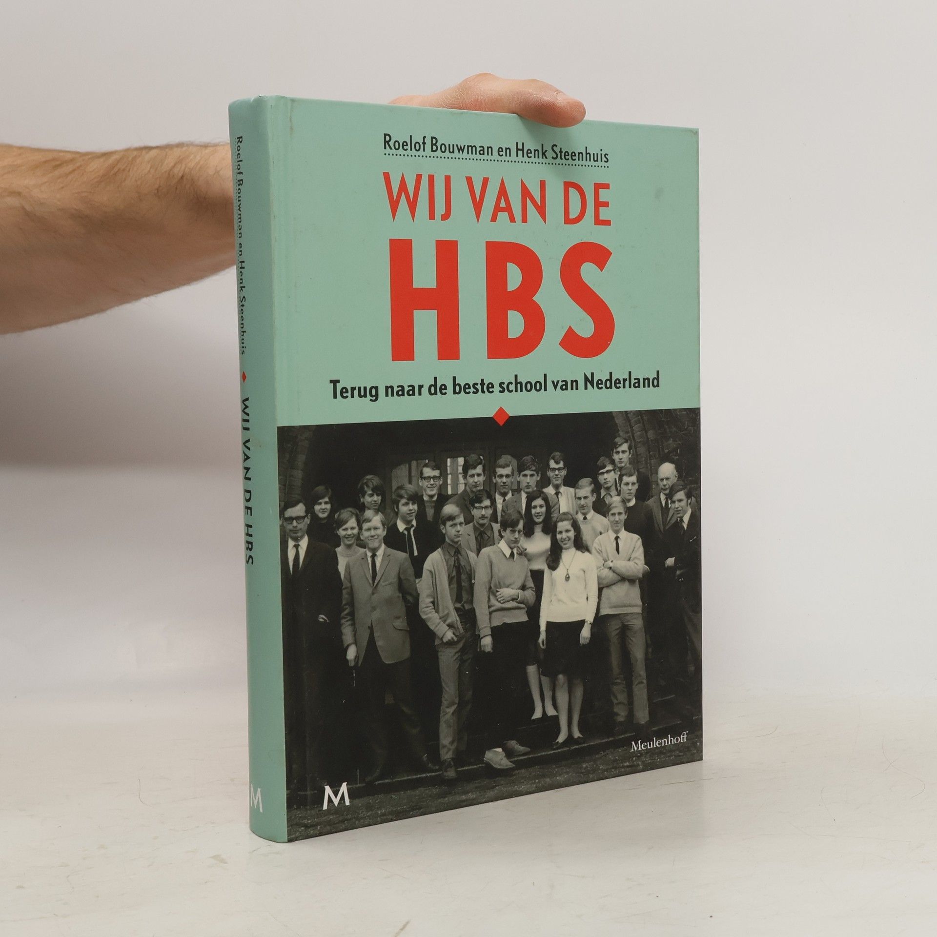 Roelof Bouwman Wij van de HBS