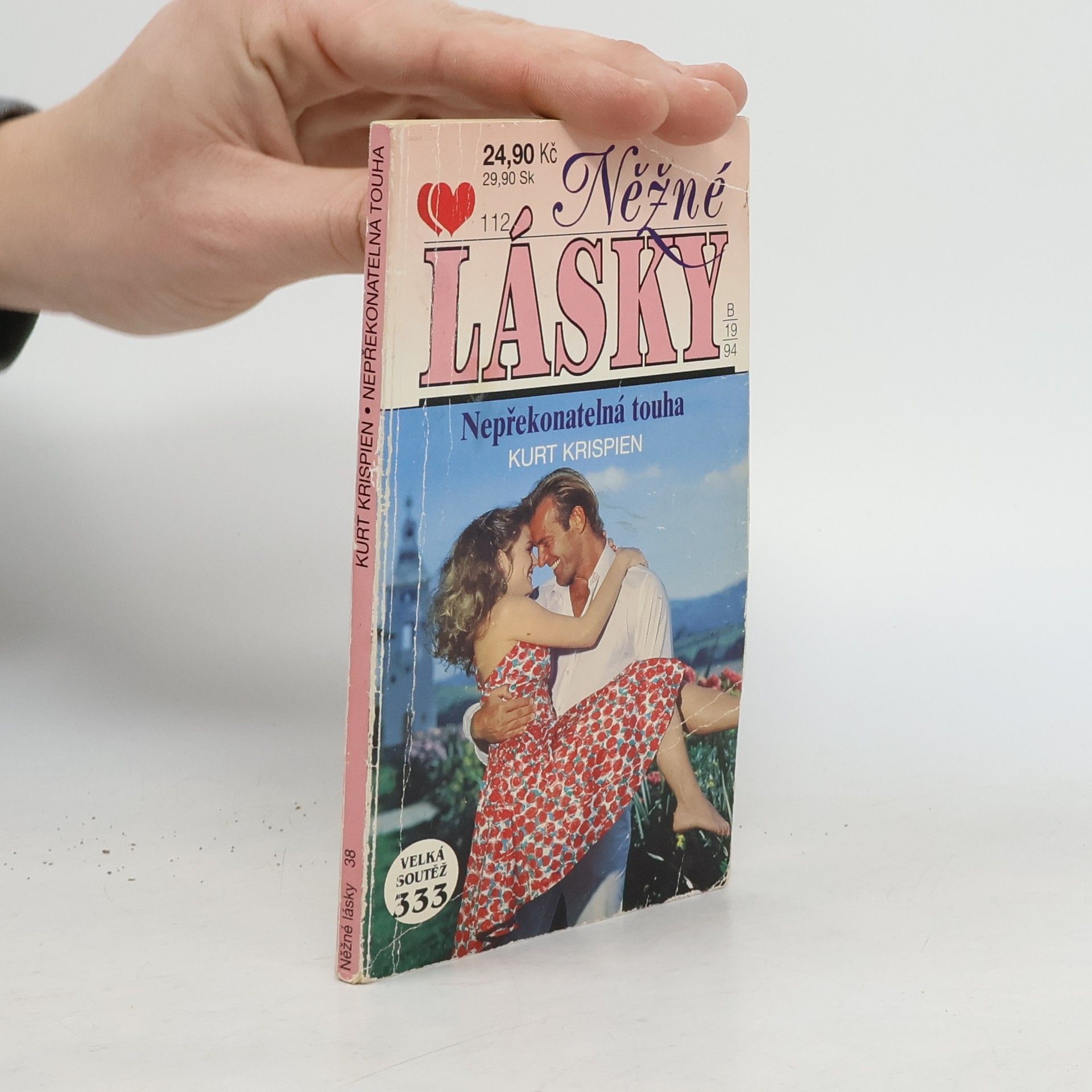 Kurt Krispien Nepřekonatelná touha