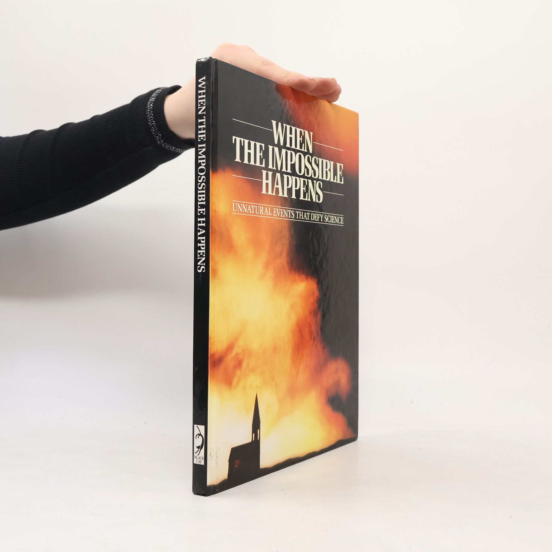 Peter Brookesmith When the Impossible Happens