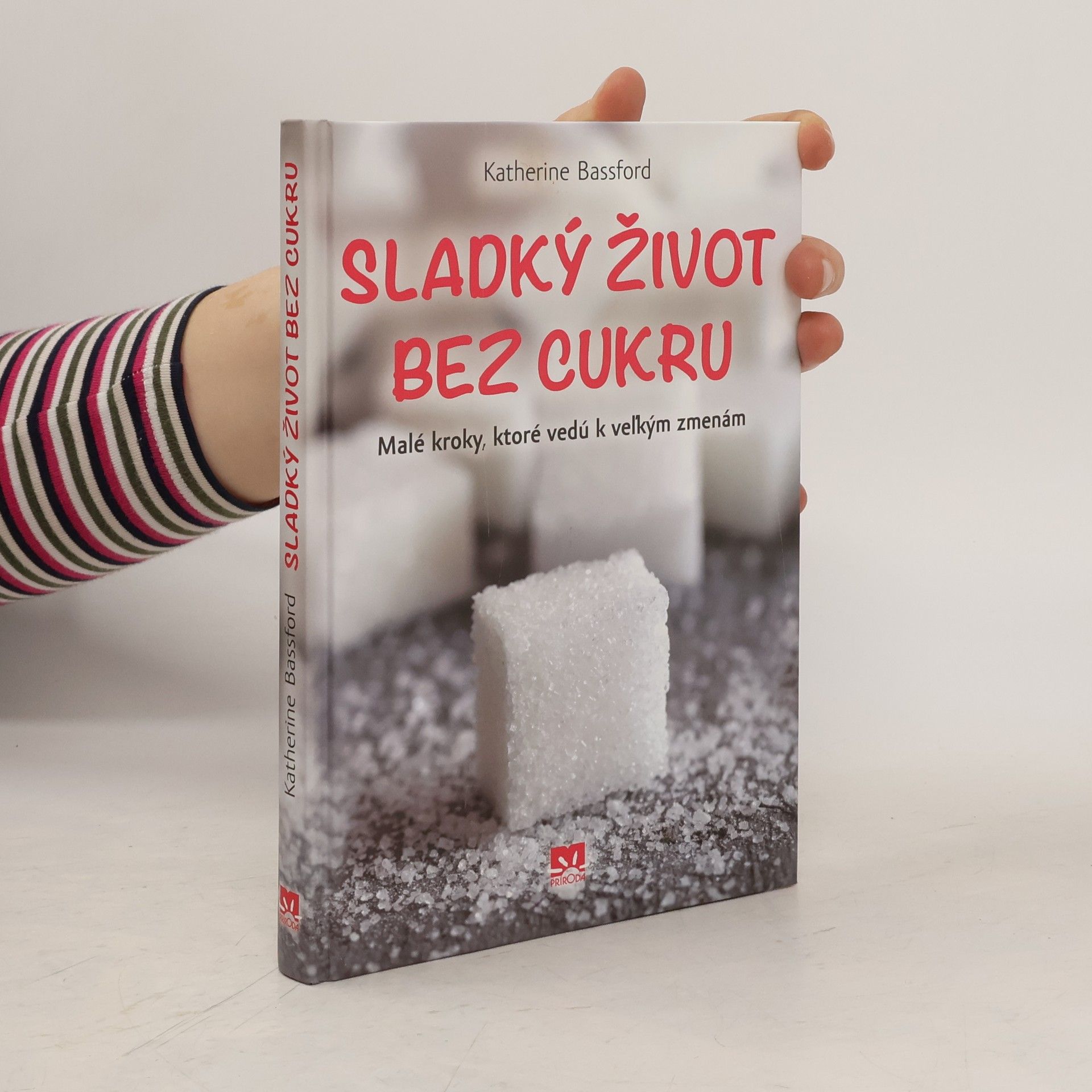 Katherine Bassford Sladký život bez cukru