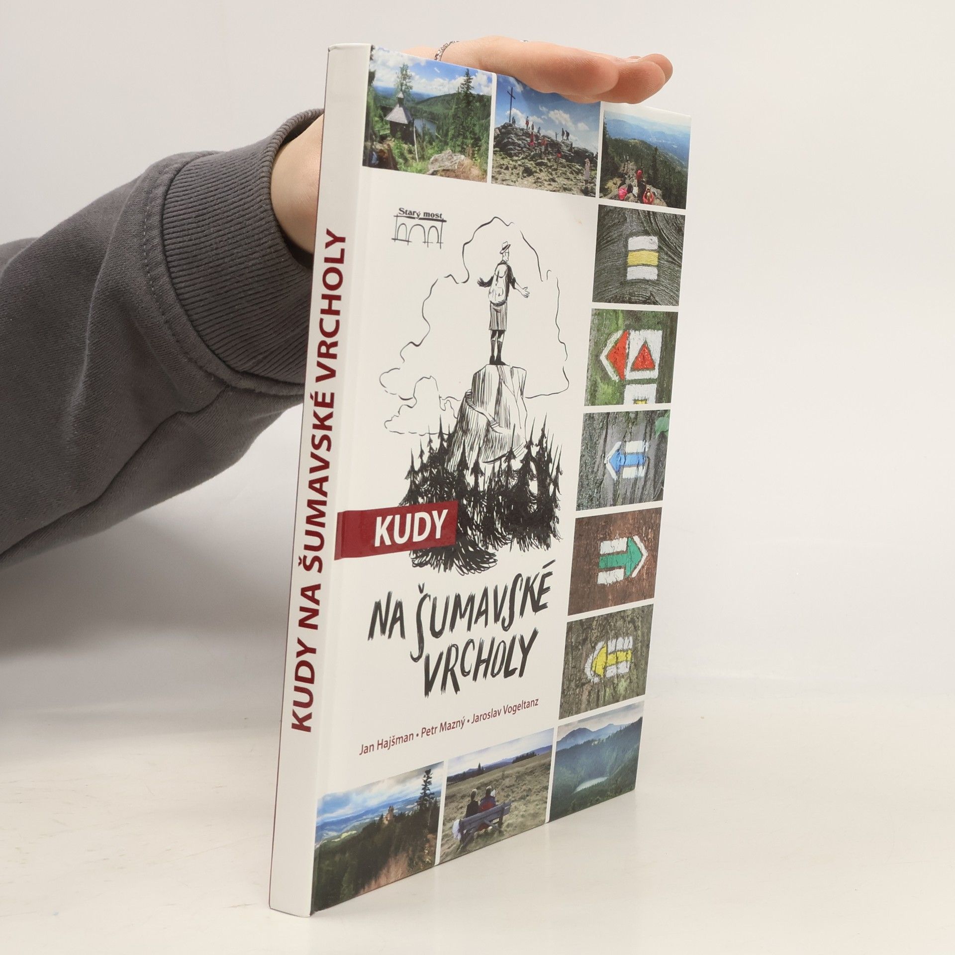 Petr Mazný Kudy na šumavské vrcholy