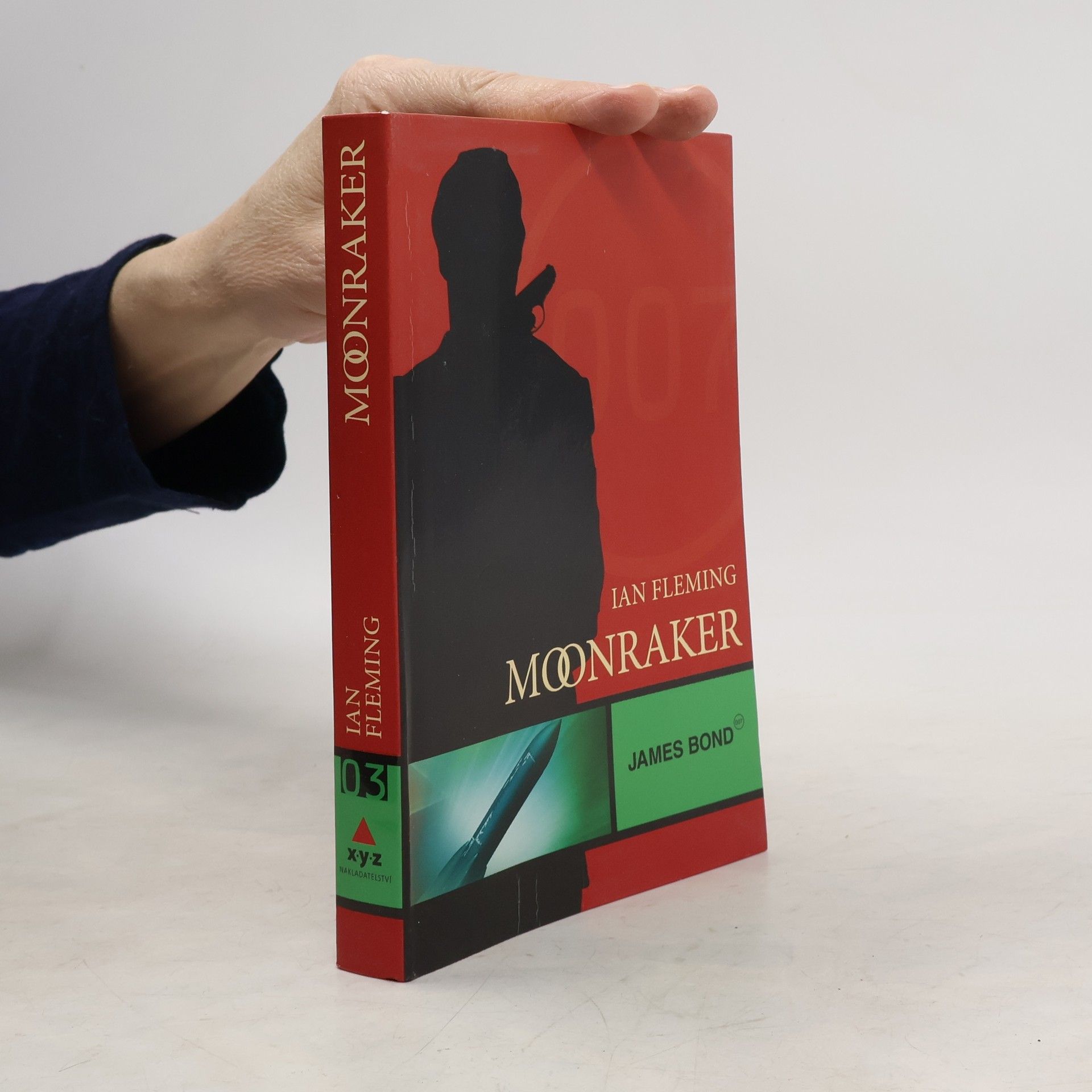 Ian Fleming Moonraker: James Bond 007