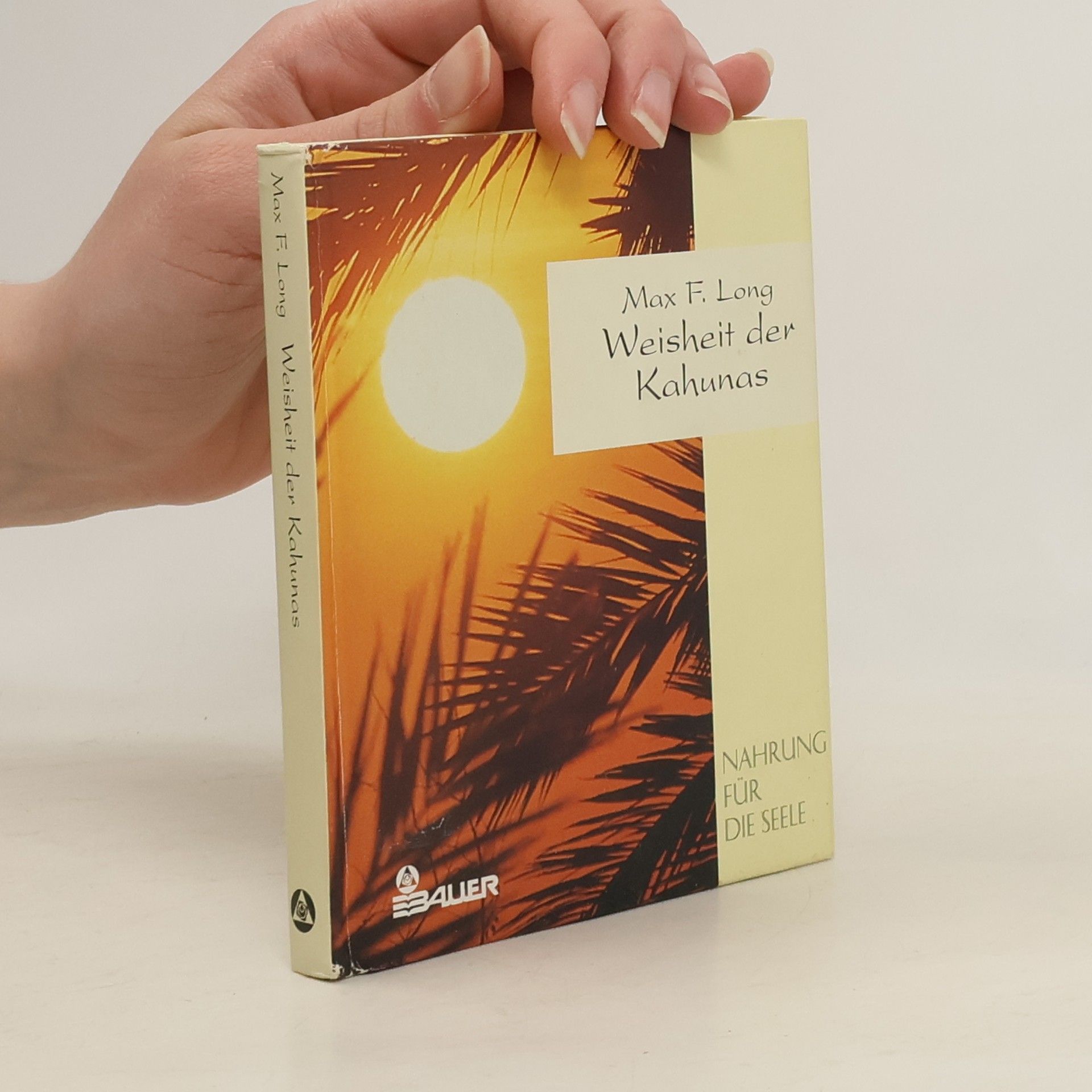 Weisheit der Kahunas