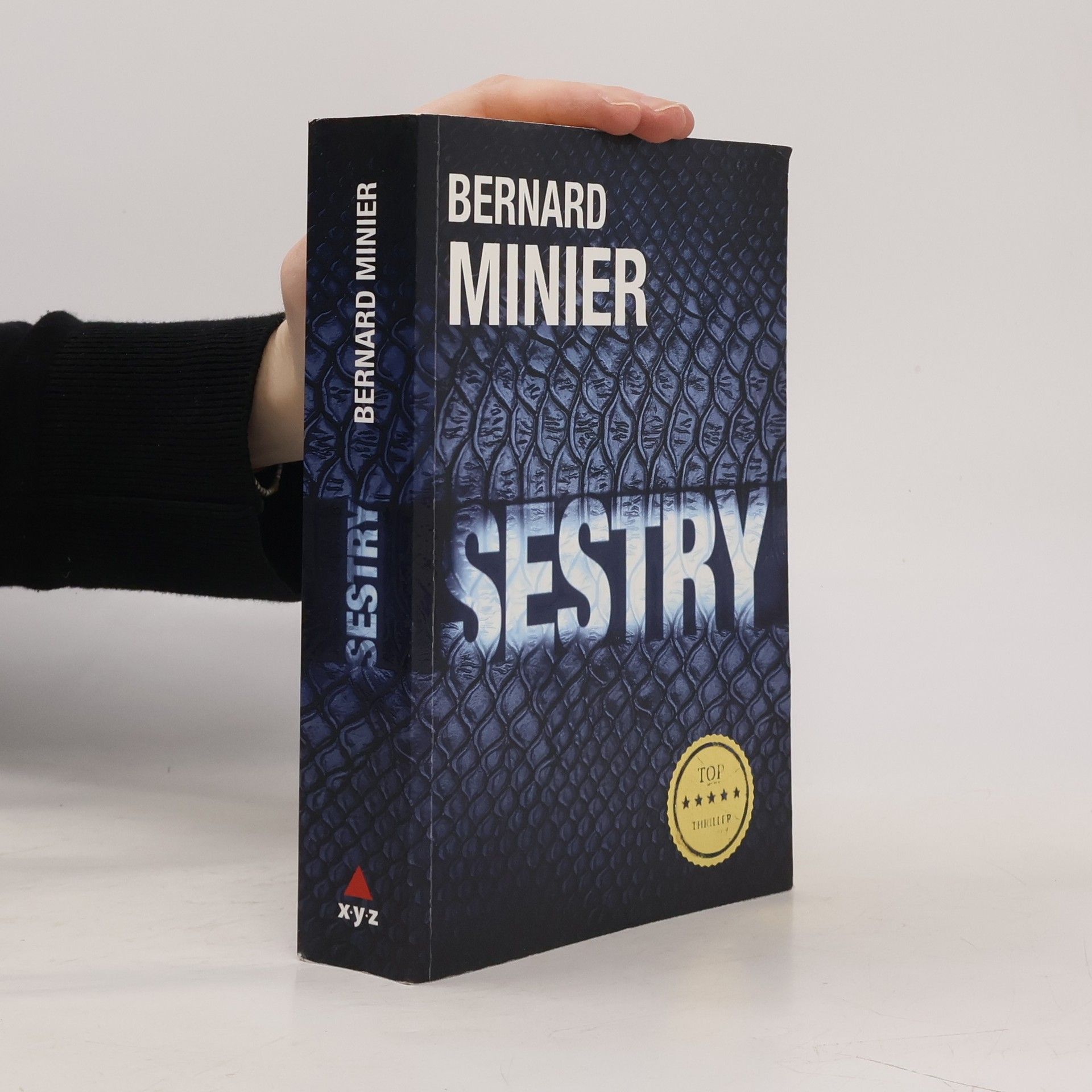 Bernard Minier Sestry