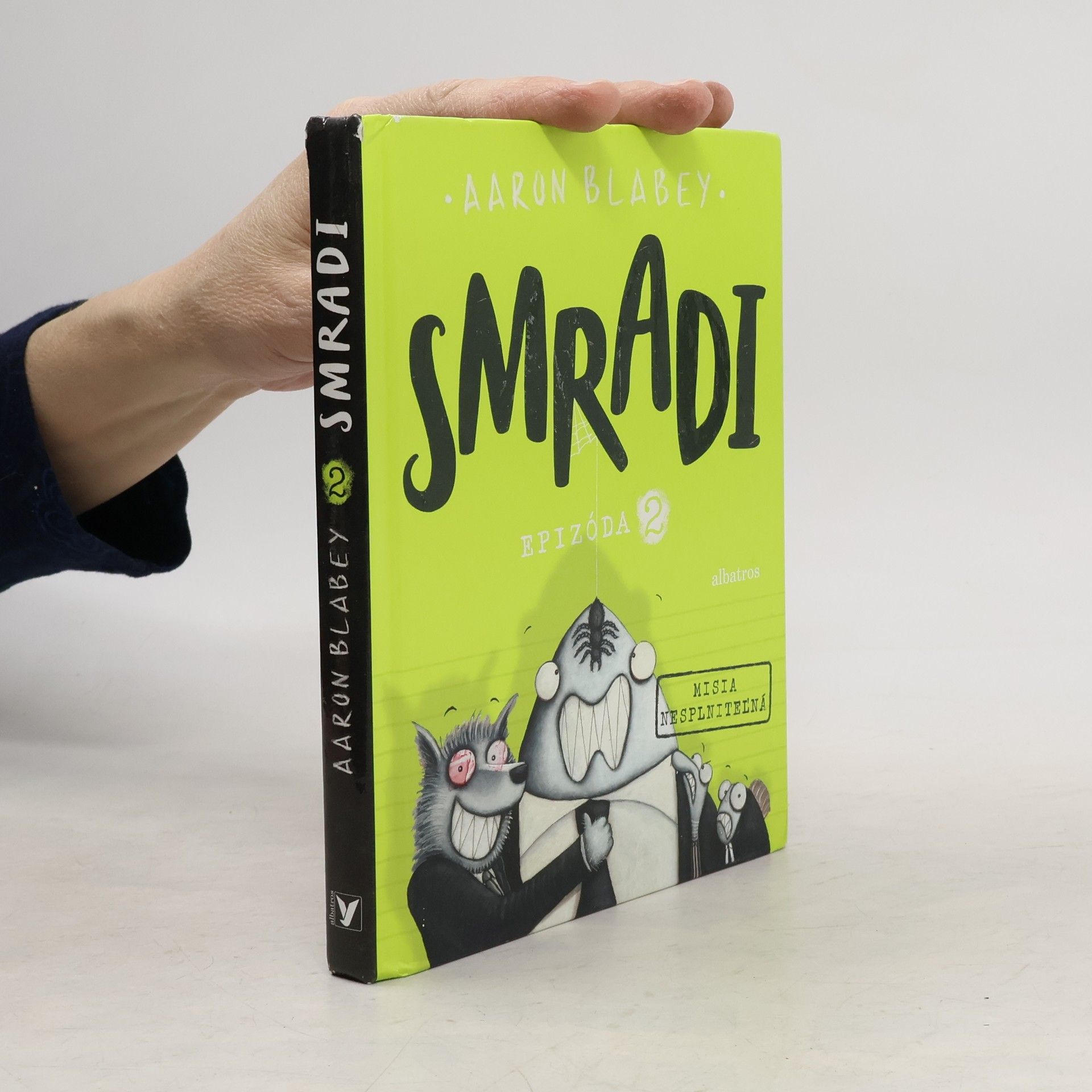 Aaron Blabey Smradi: Epizóda 2