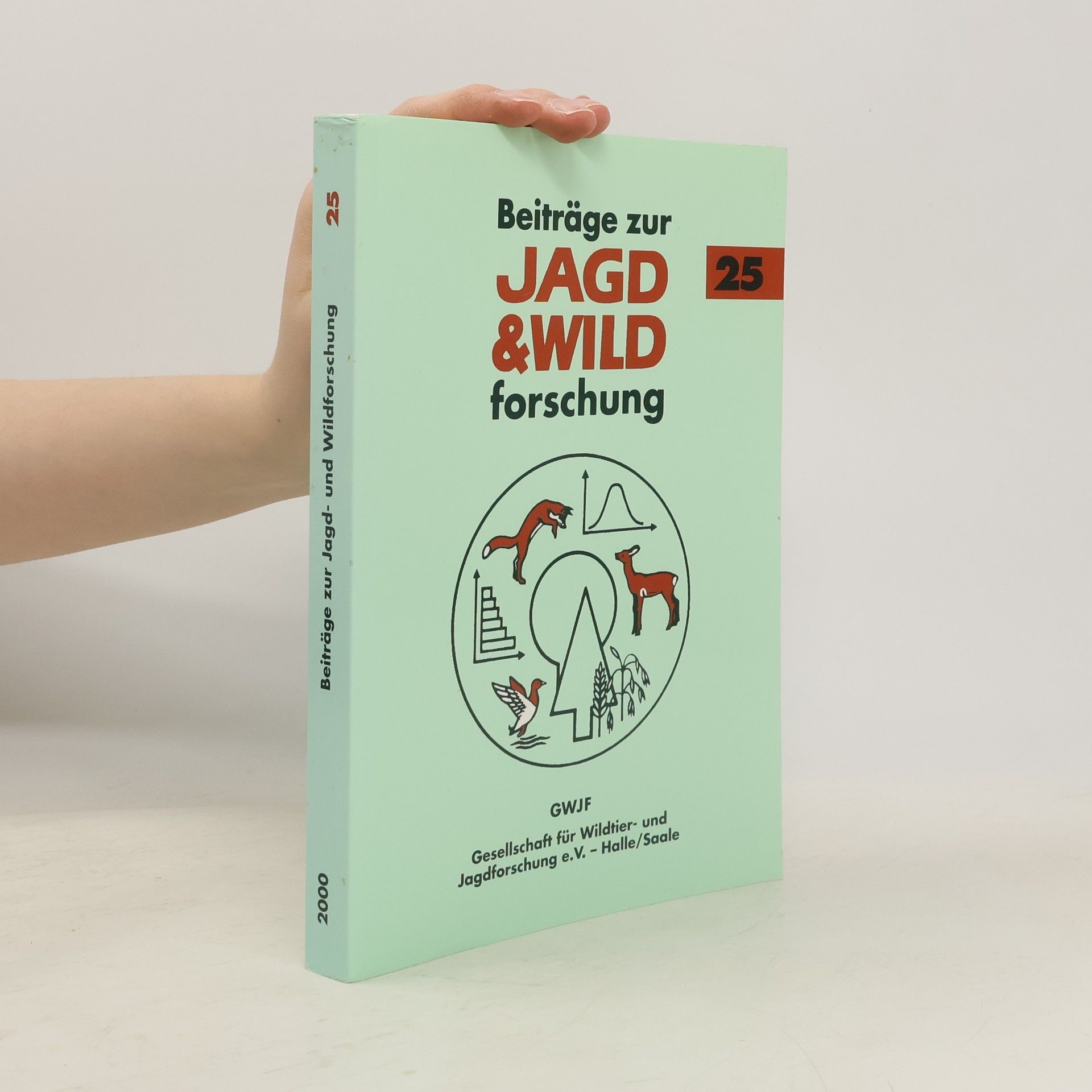 Kolektiv autorů Beiträge zur Jagd- und Wildforschung 25