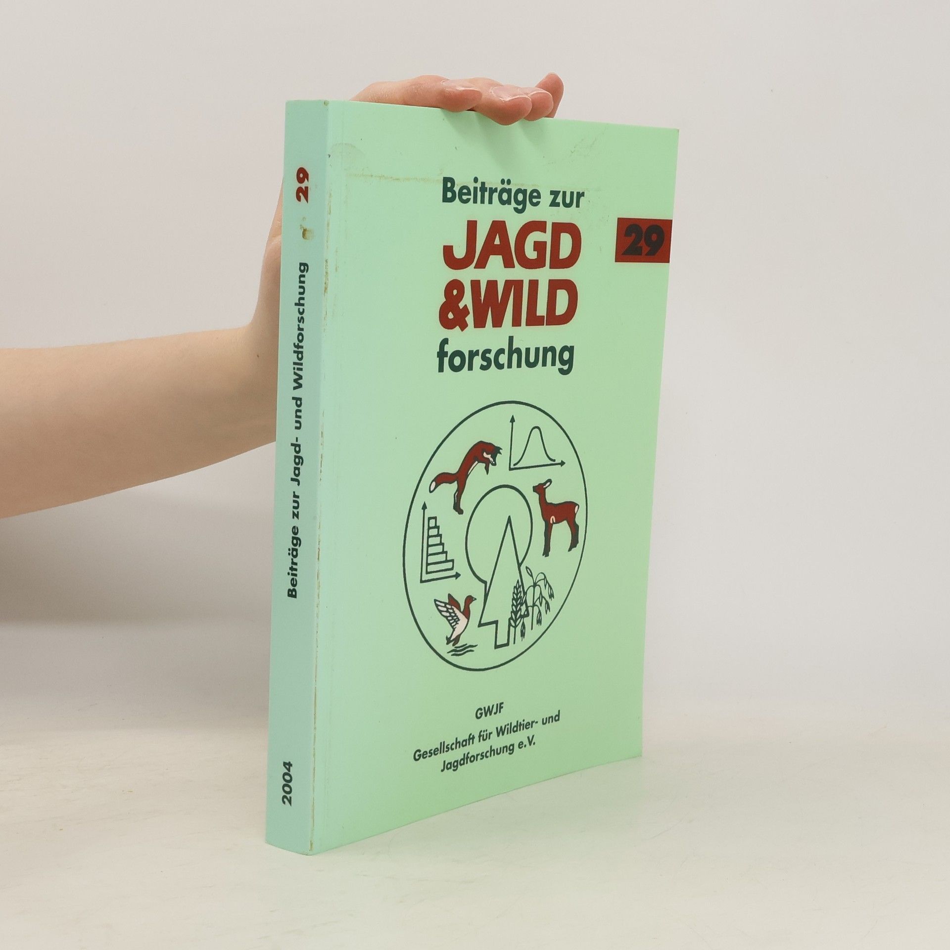 Autorenkollektiv Beiträge zur Jagd- und Wildforschung 29