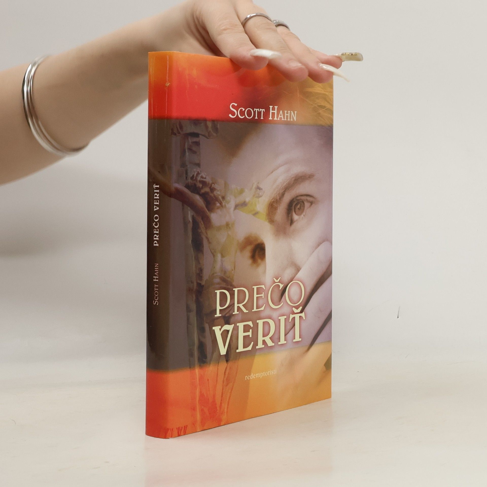 Scott Hahn Prečo veriť