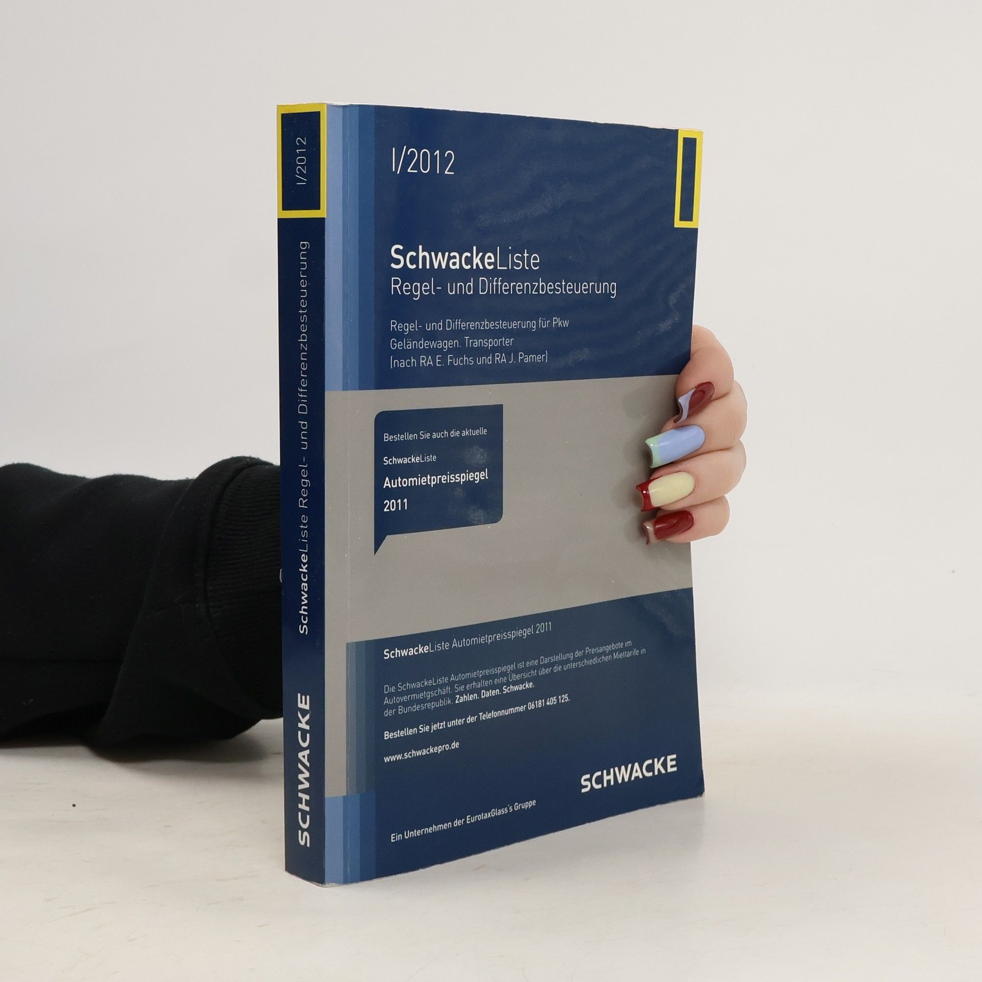 Auteurscollectief SchwackeListe Regel- und Differenzbesteuerung 1/2012