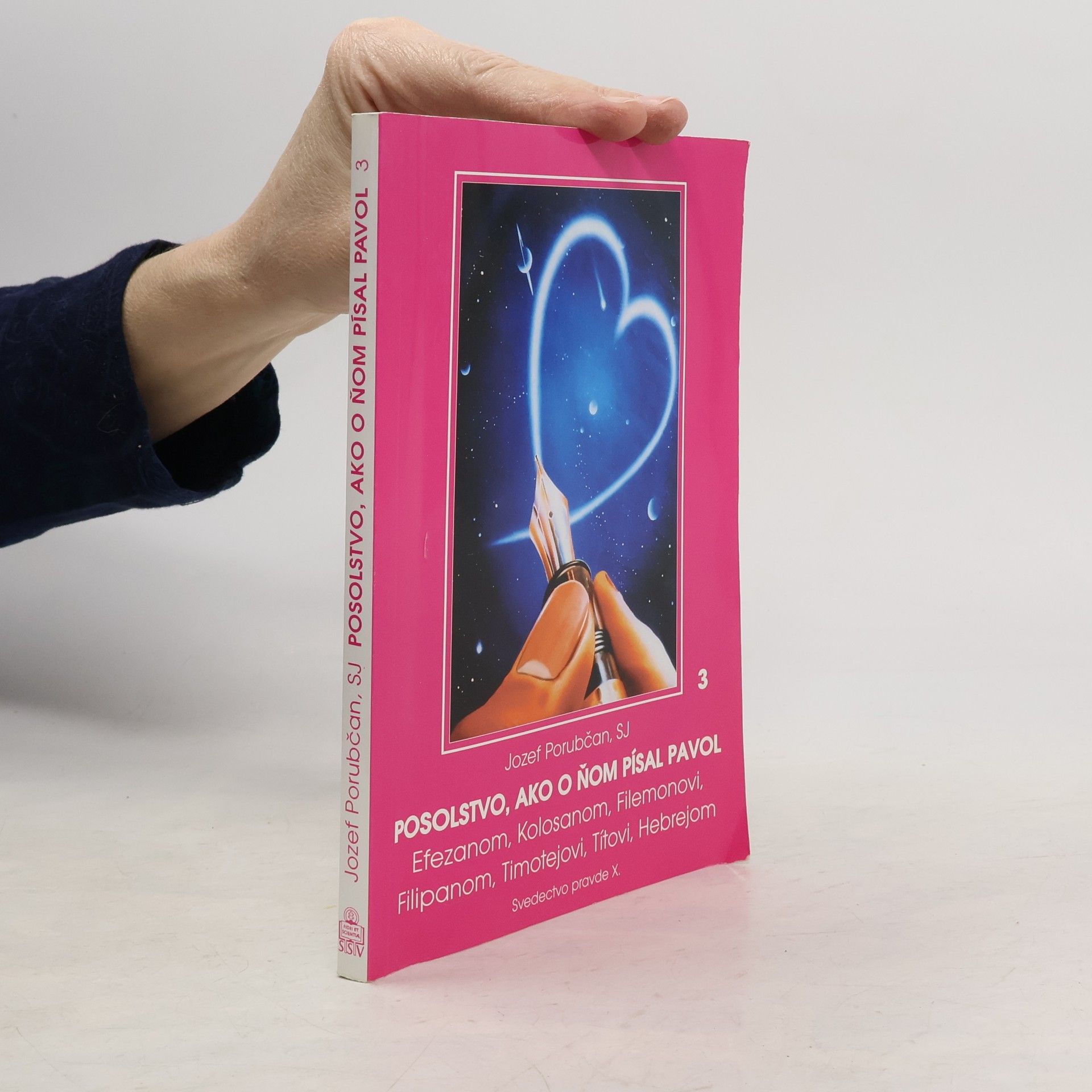 Jozef Porubčan Posolstvo, ako o ňom písal Pavol 3
