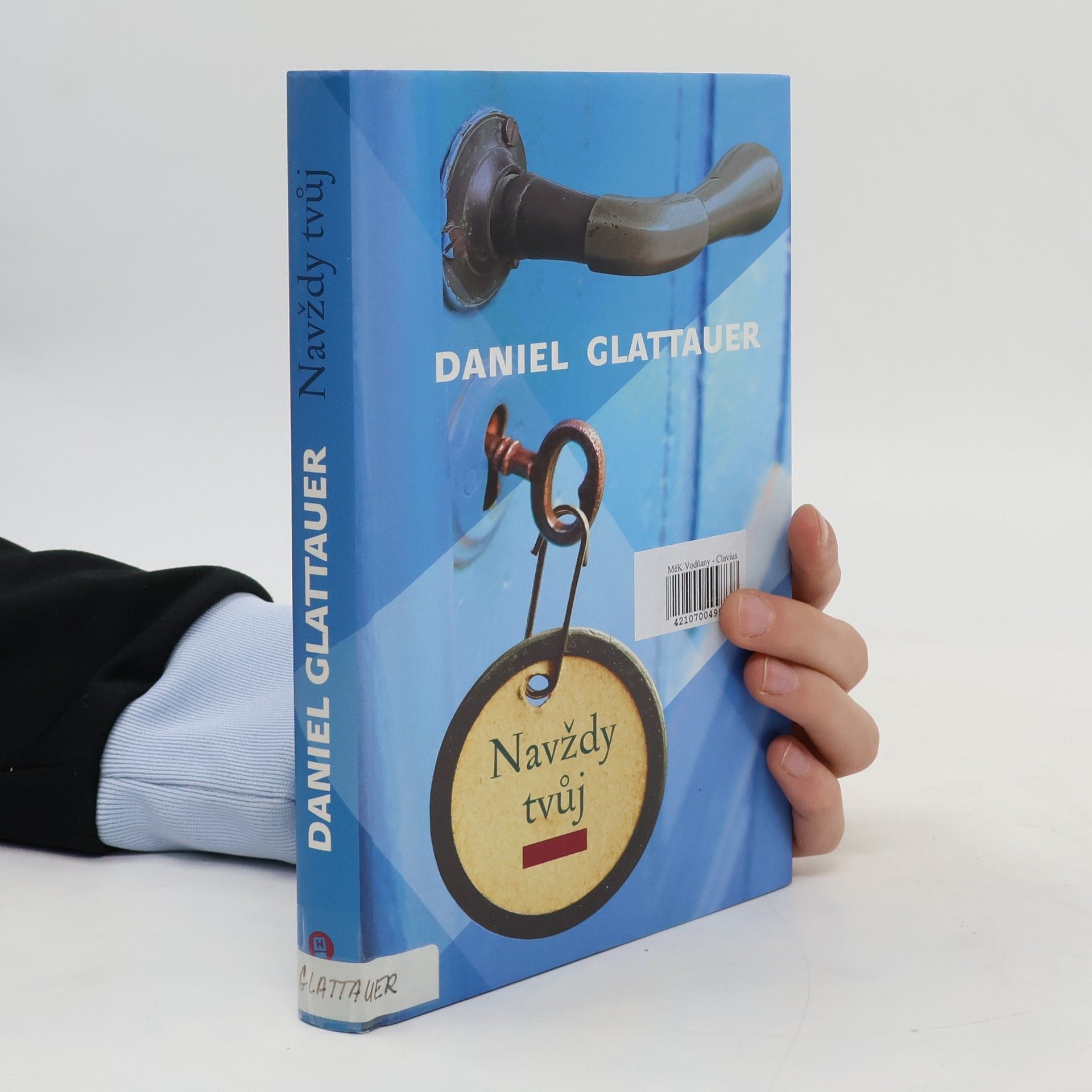 Daniel Glattauer Navždy tvůj