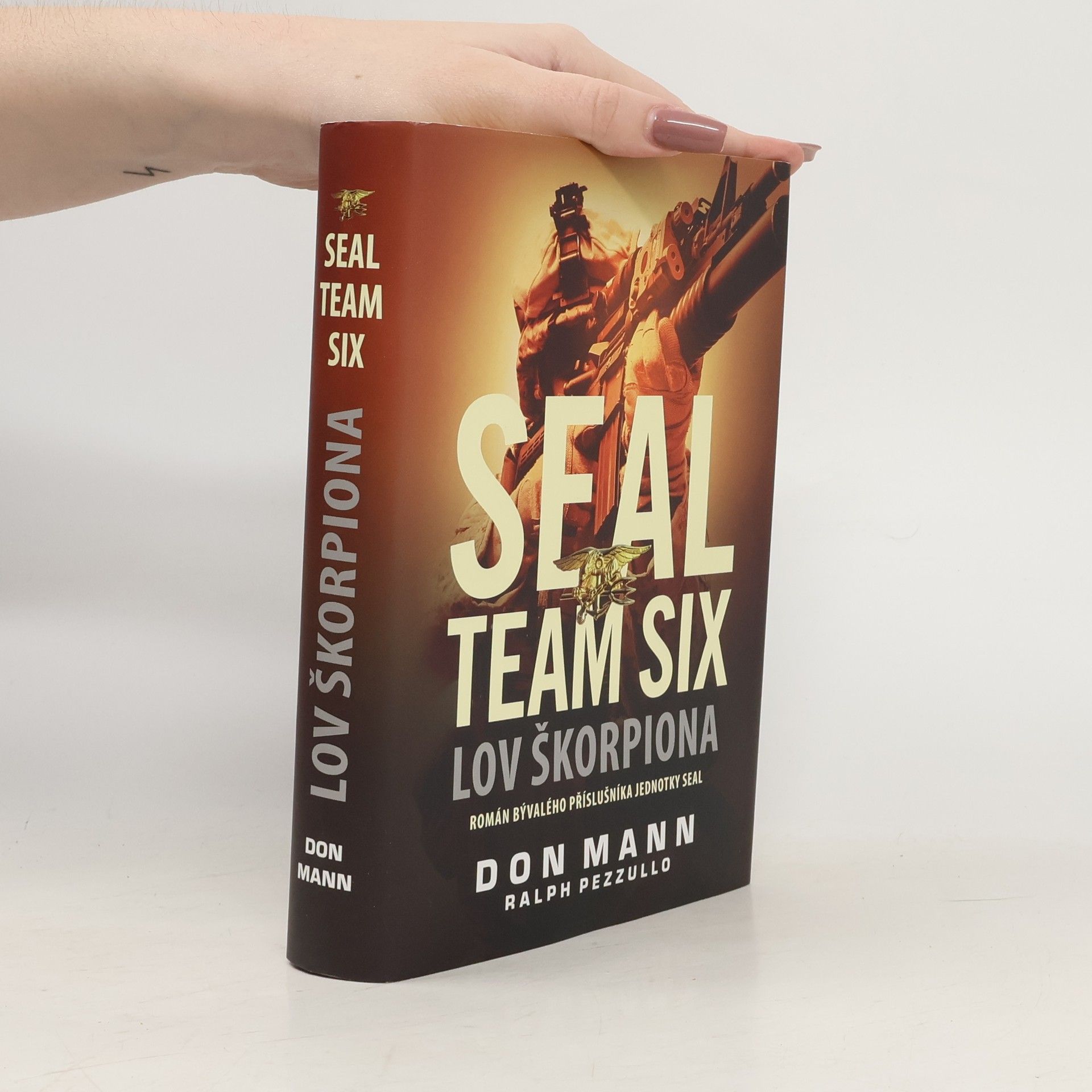 Don Mann SEAL Team Six. Lov Škorpiona