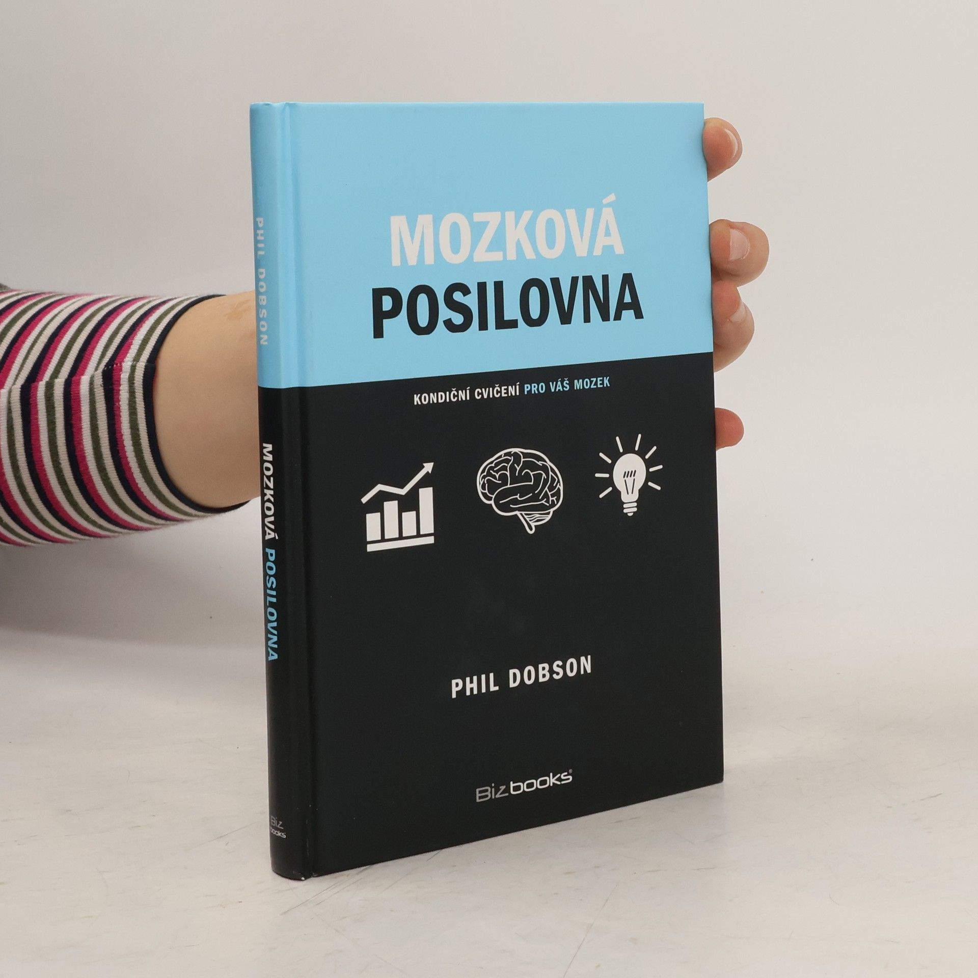 Mozková posilovna : Kondiční cvičení pro váš mozek