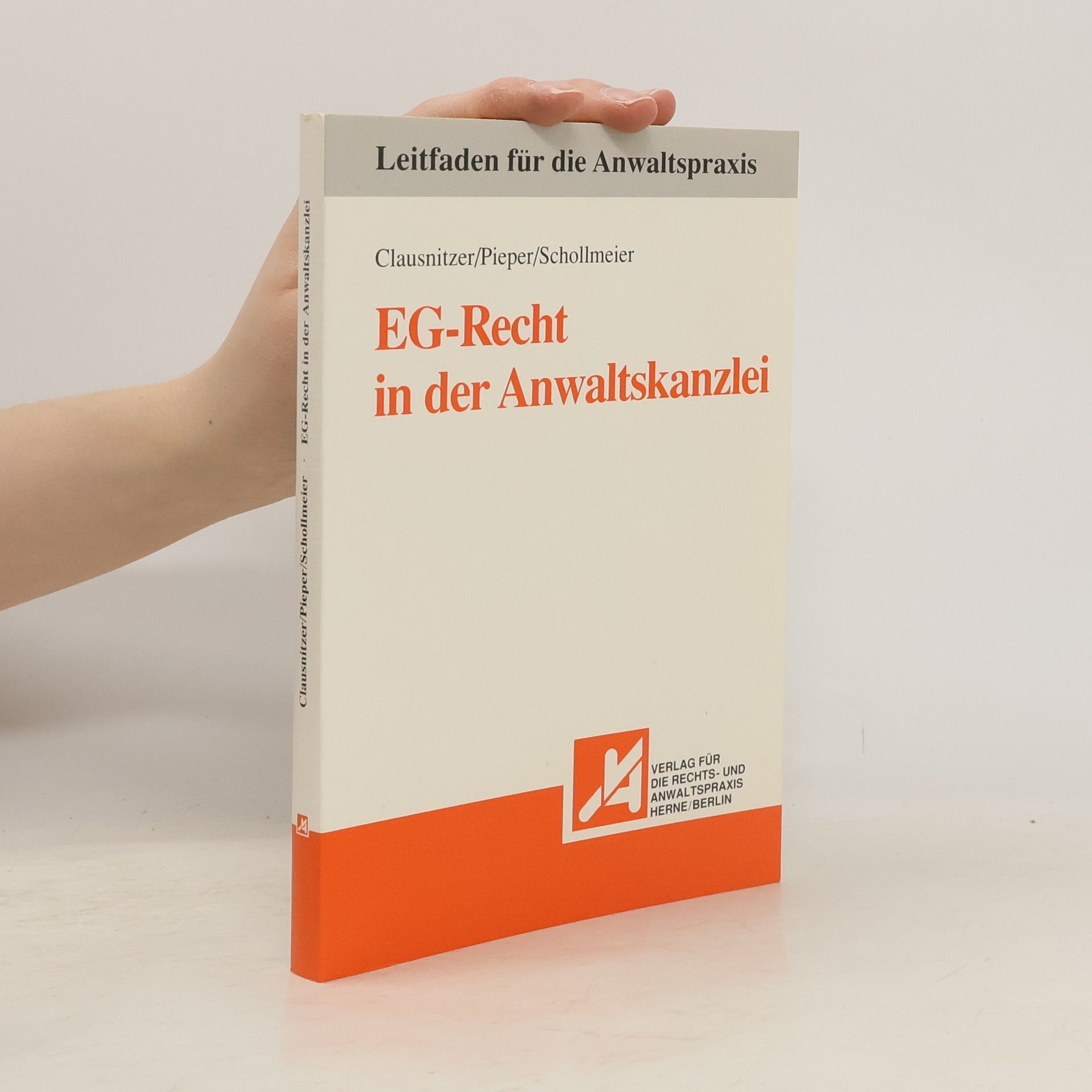 Martin Clausnitzer EG-Recht in der Anwaltskanzlei