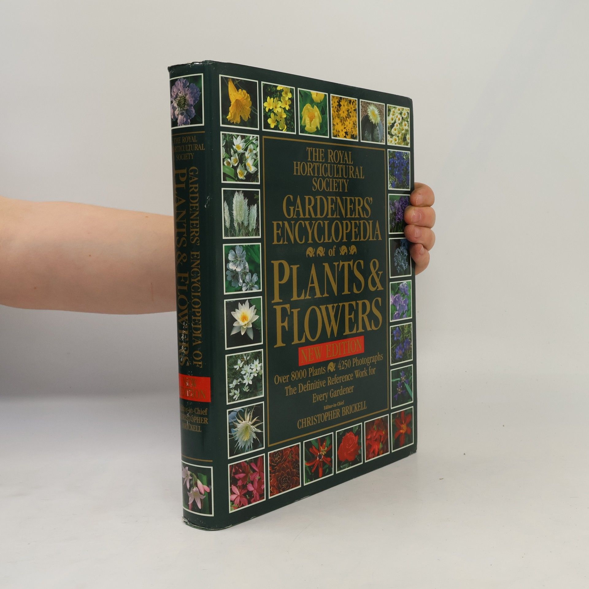 Christopher Brickell The Royal Horticultural Society: Gardeners' Encyclopedia of Plants and Flowers