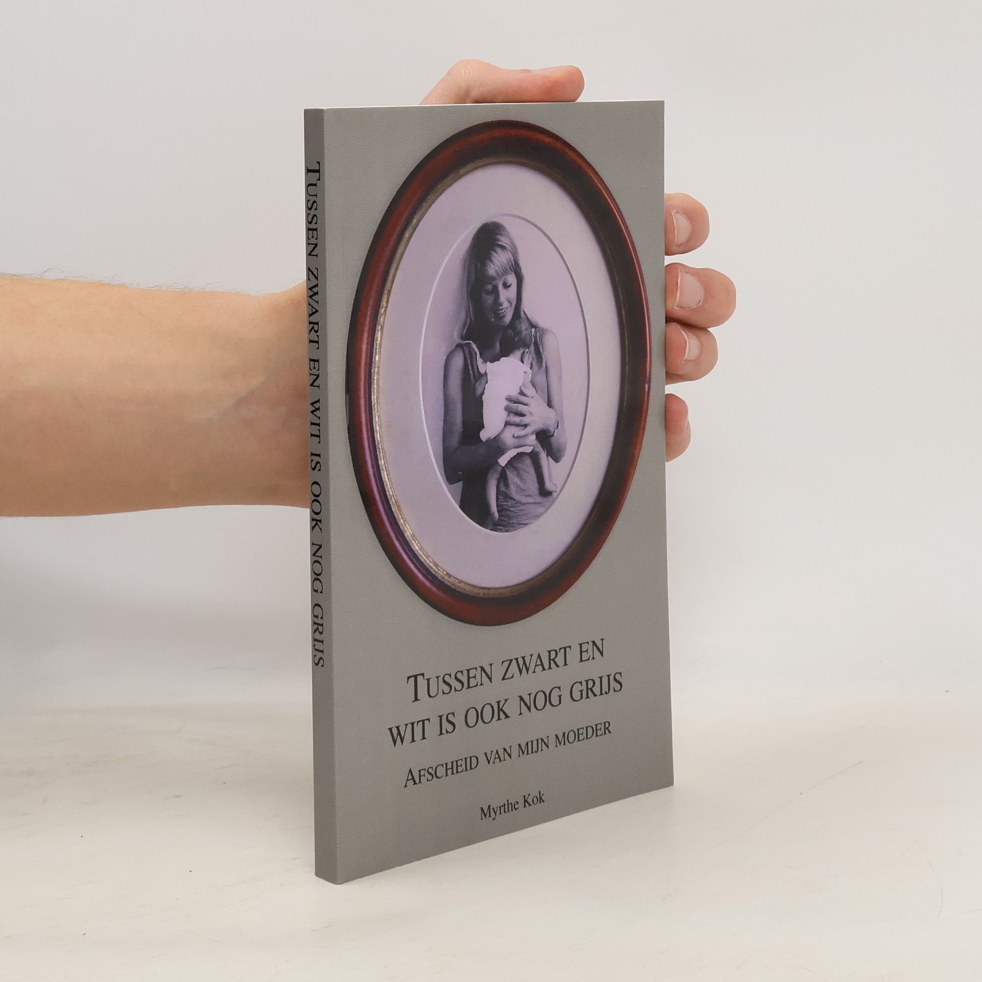 Myrthe Roxanne Kok Tussen zwart en wit is ook nog grijs