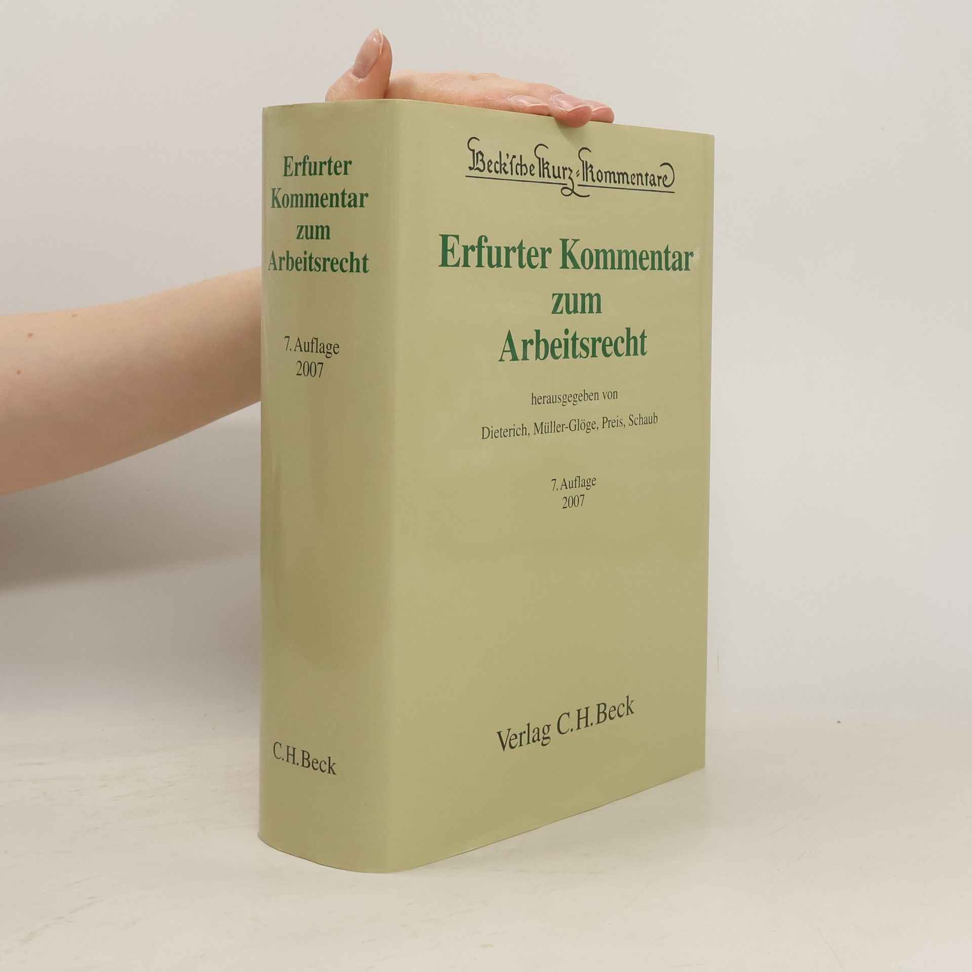 Beck'sche Kurz-Kommentare - 51: Erfurter Kommentar zum Arbeitsrecht