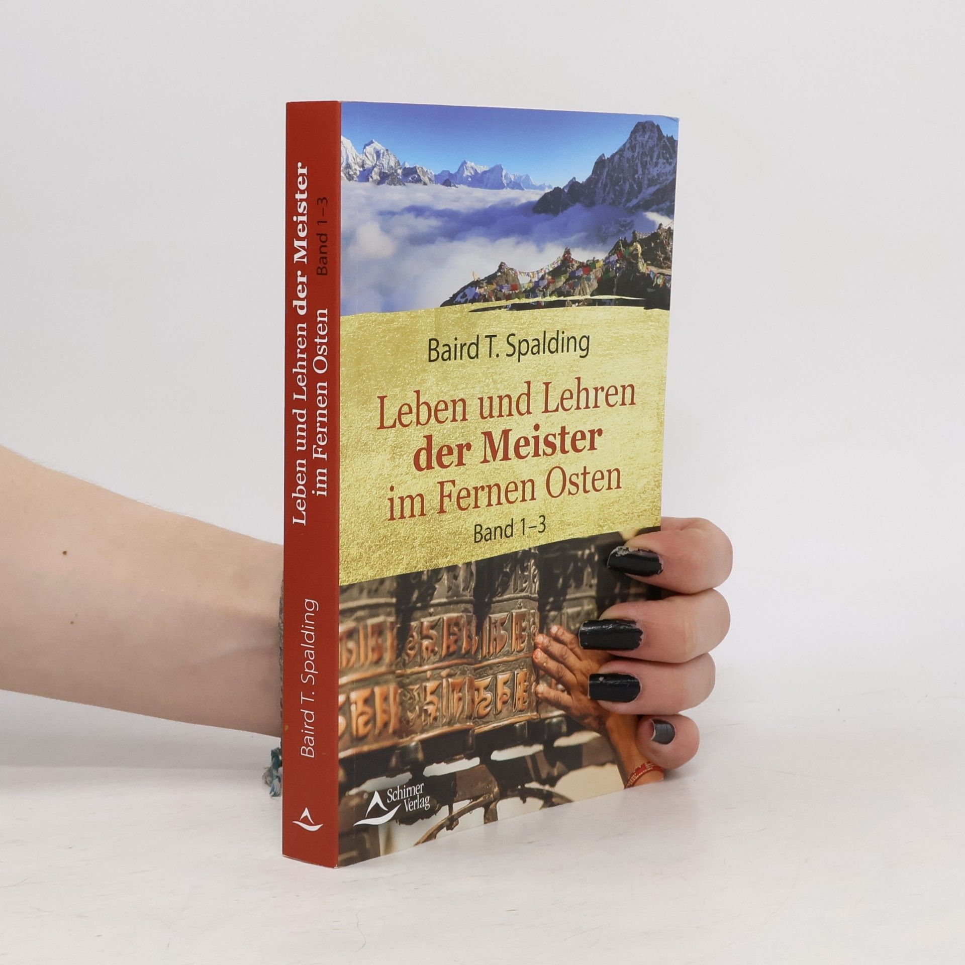 Leben und Lehren der Meister im fernen Osten. Band 1-3