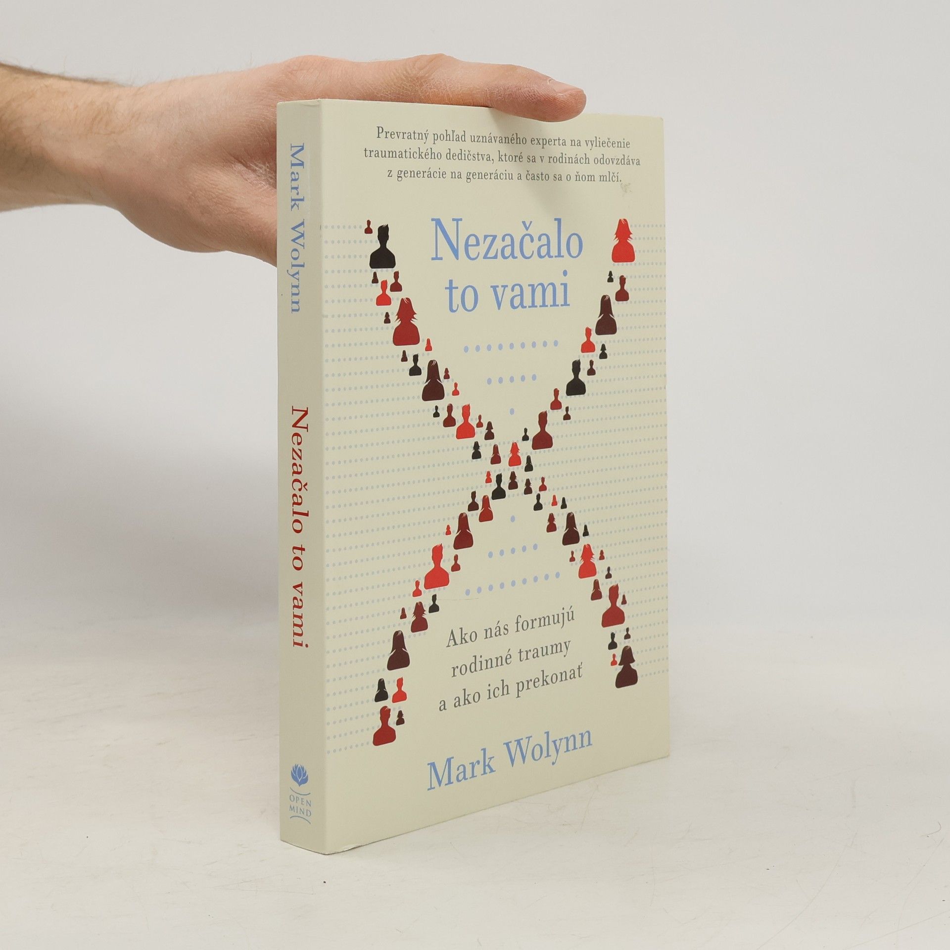 Mark Wolynn Nezačalo to vami