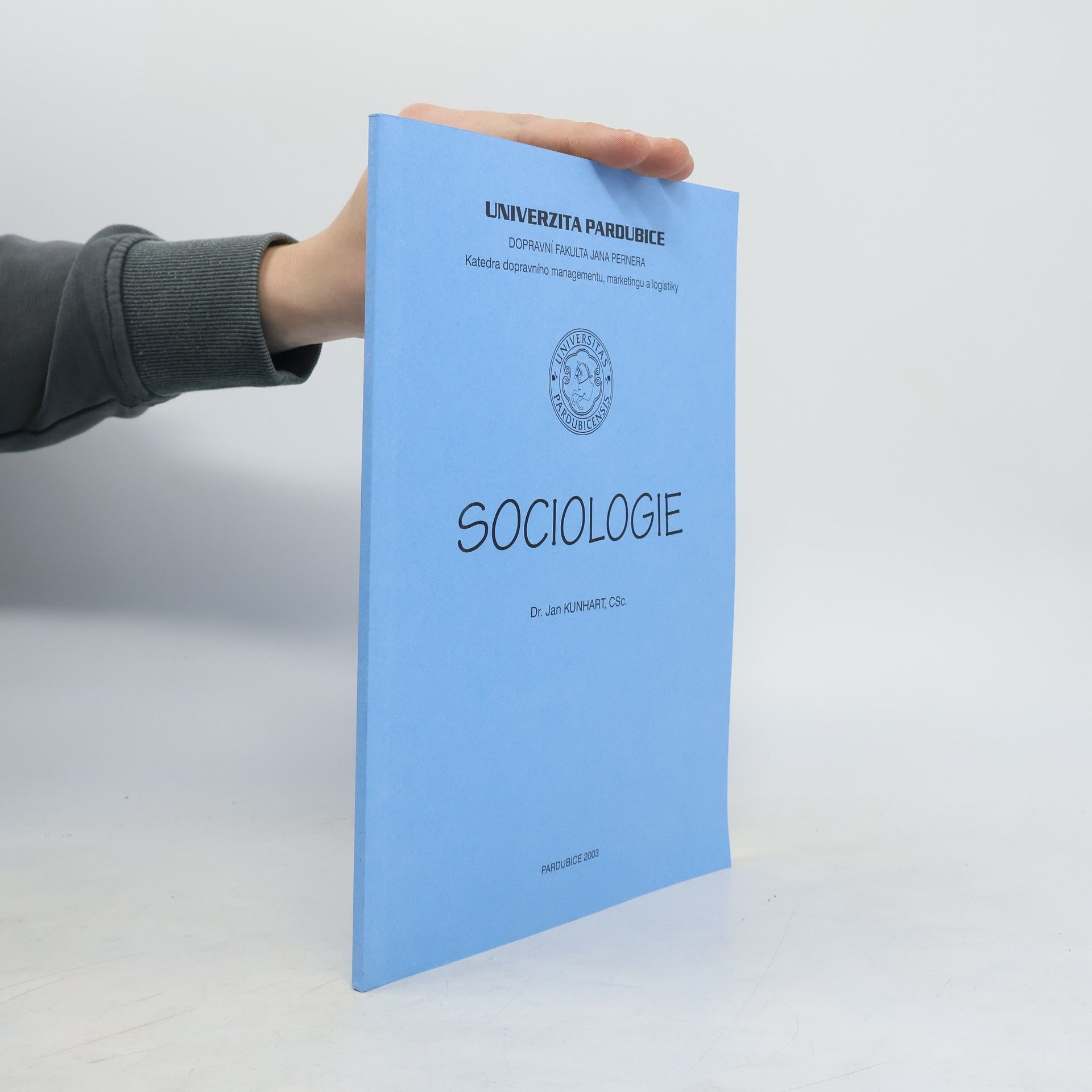 Jan Kunhart Univerzita Pardubice: Sociologie
