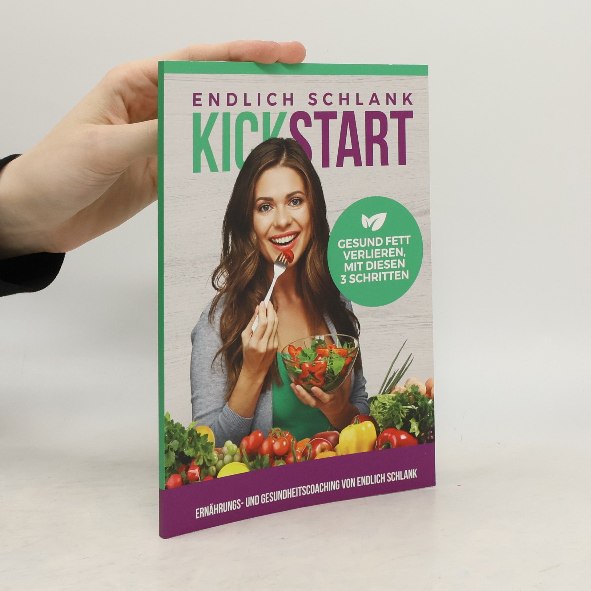 Autorenkollektiv Kickstart. Endlich Schlank