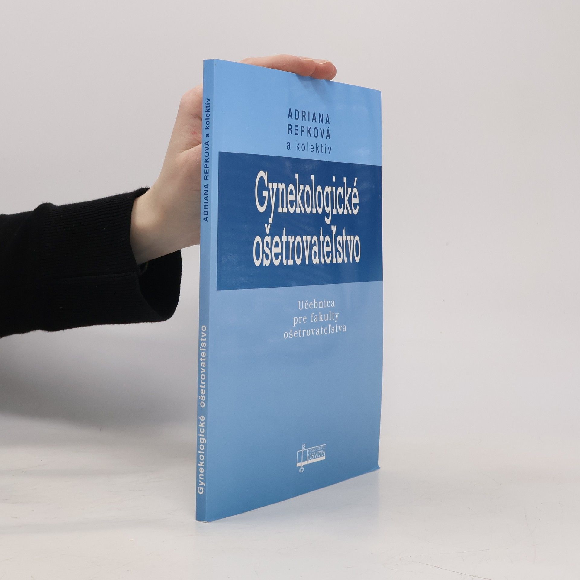 Adriana Repková Gynekologické ošetrovatel'stvo