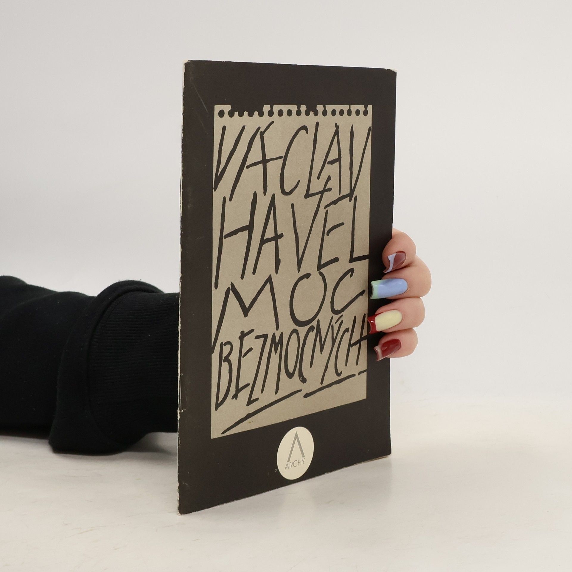 Václav Havel Moc bezmocných