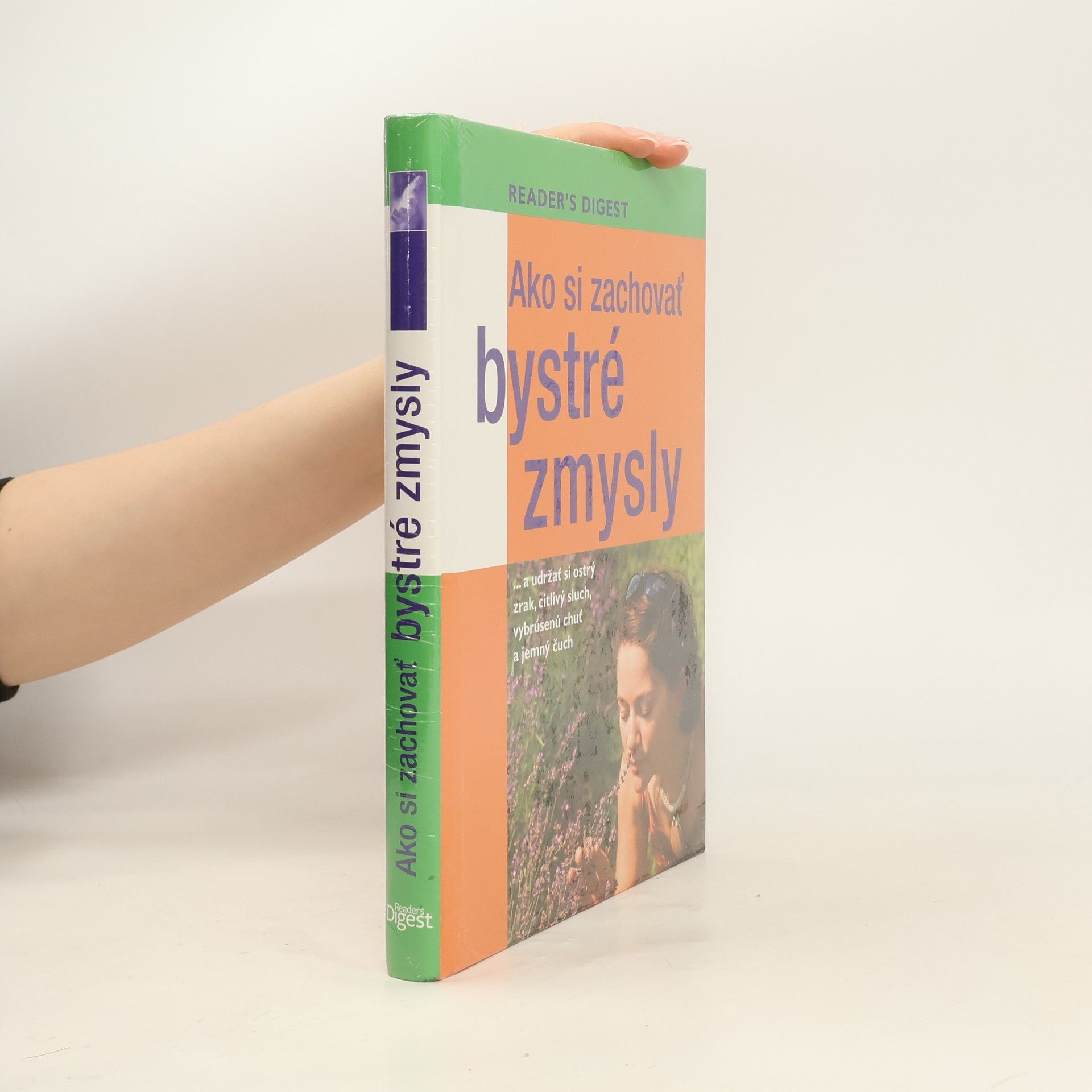 Auteurscollectief Ako si zachovať bystré zmysly