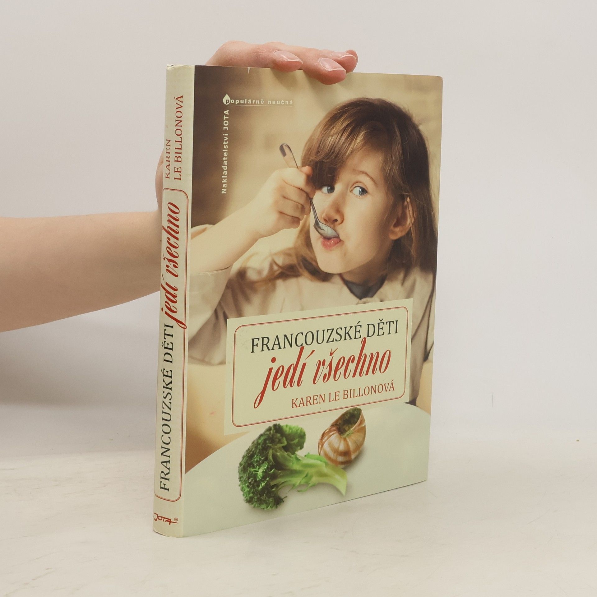 Karen Le Billon Francouzské děti jedí všechno