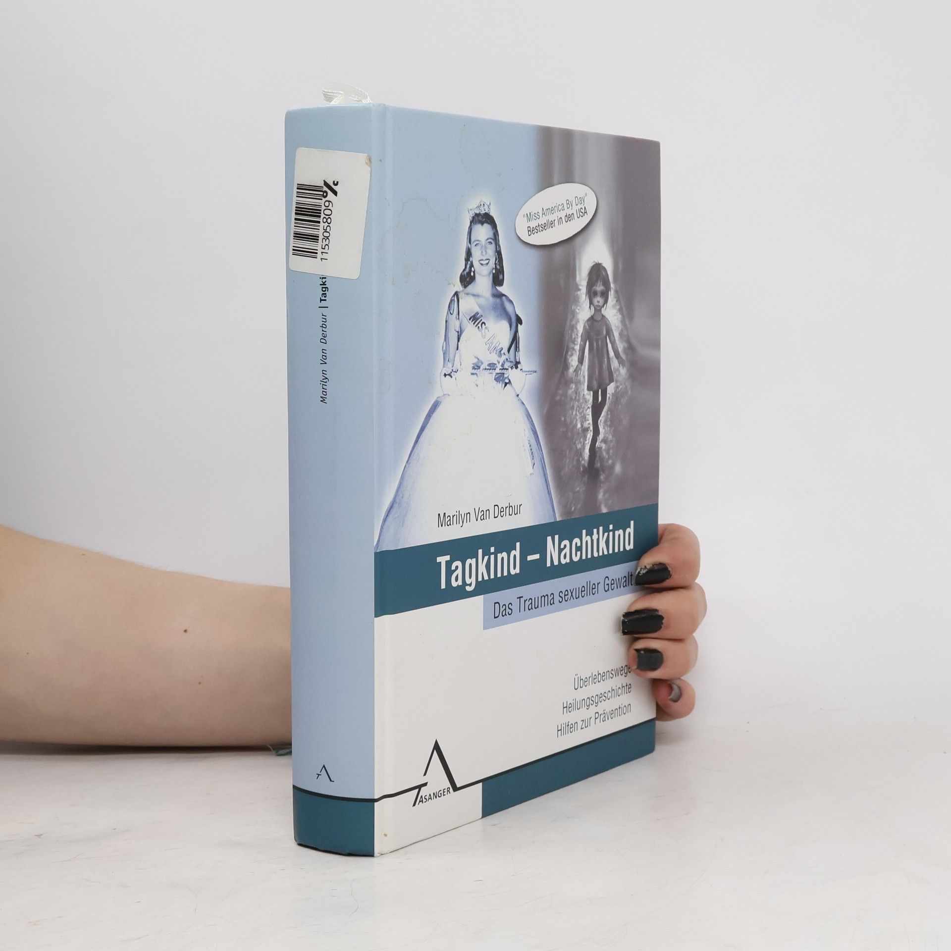 Marilyn Van Derbur Tagkind - Nachtkind