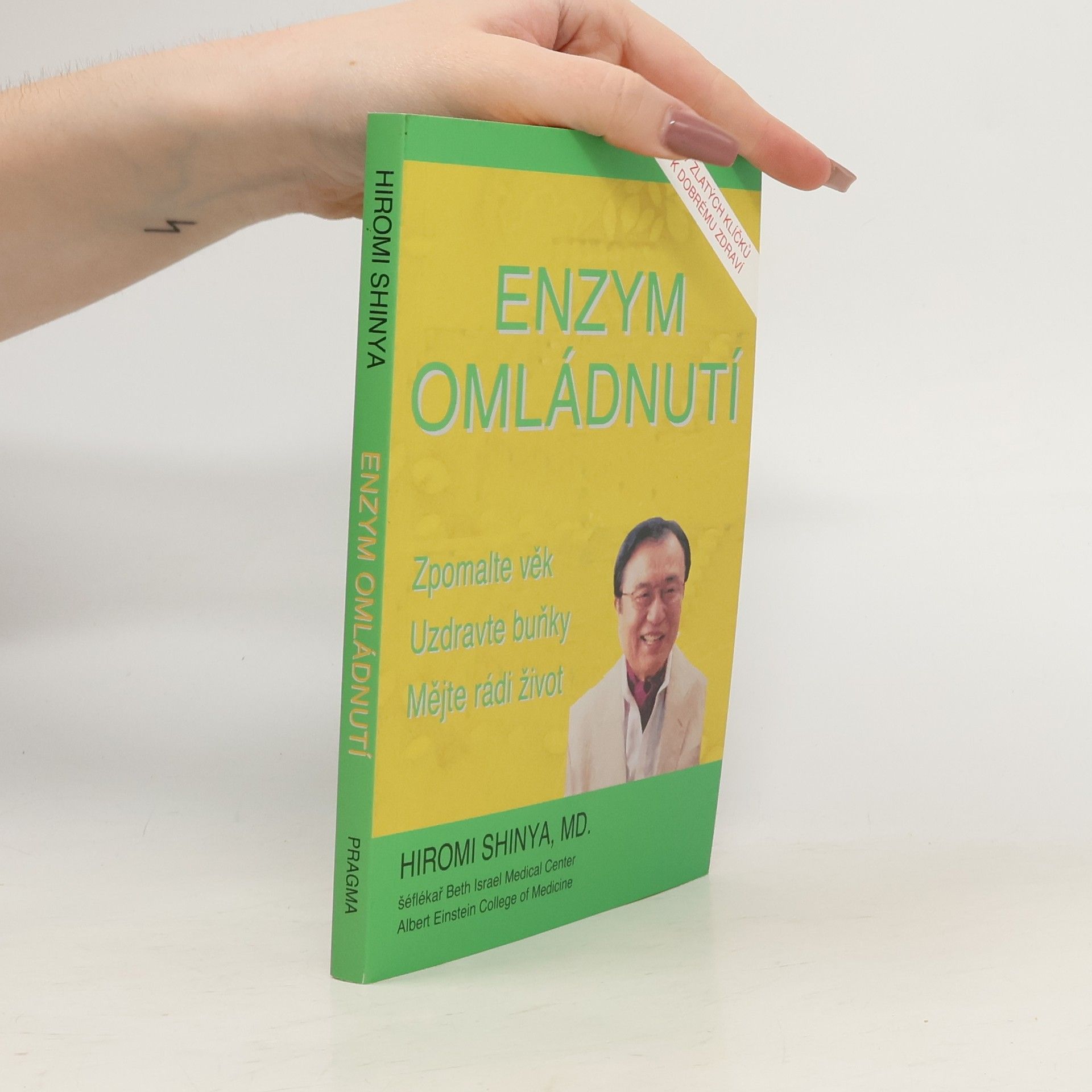 Hiromi Shinya Enzym omládnutí