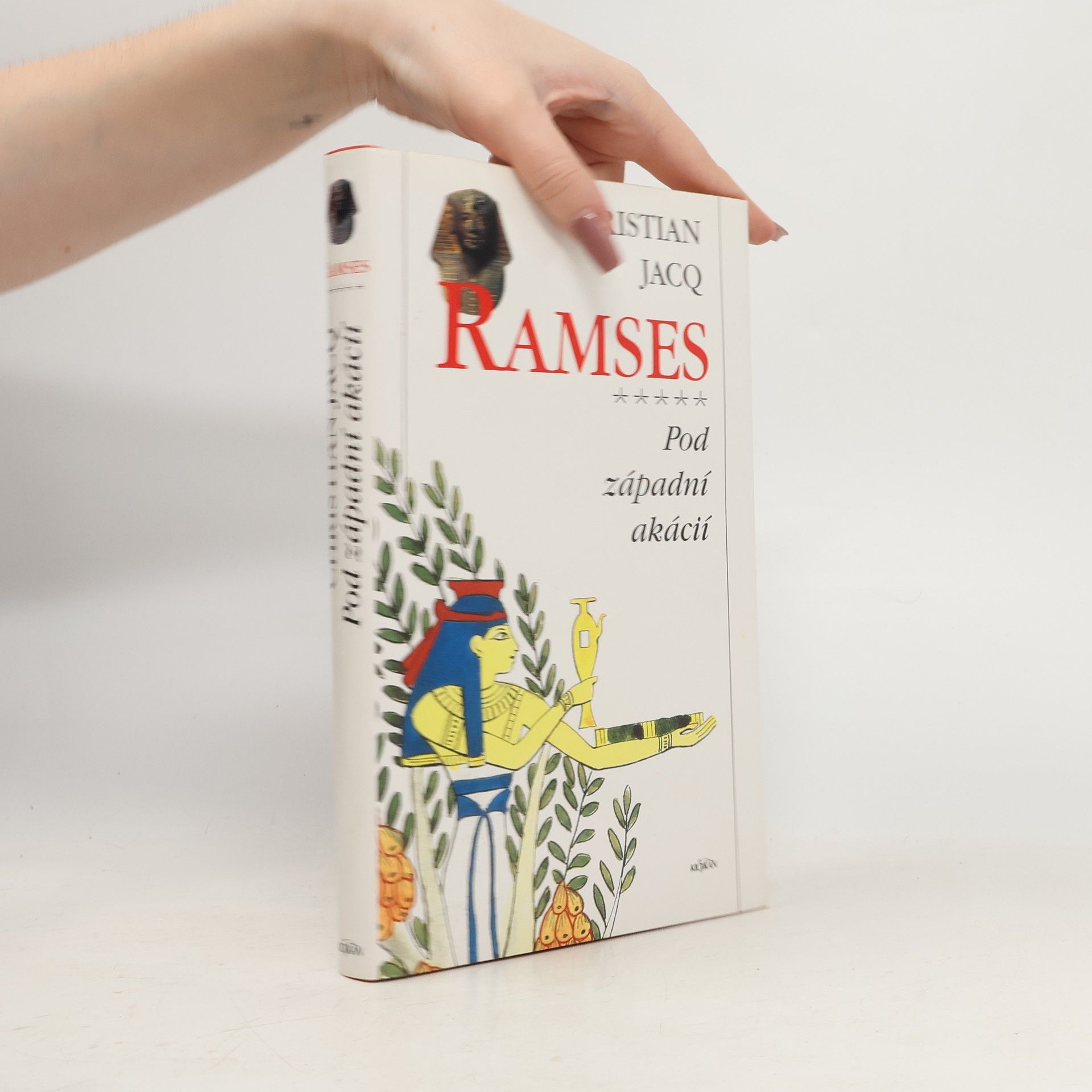 Christian Jacq Pod západní akácií