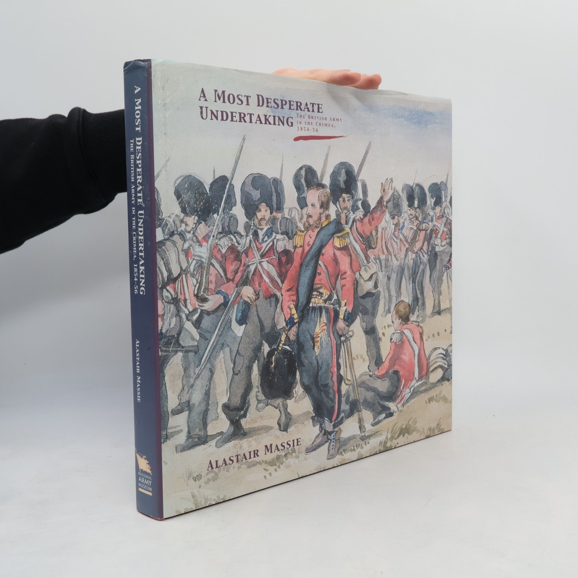 Alastair William Massie A Most Desperate Undertaking