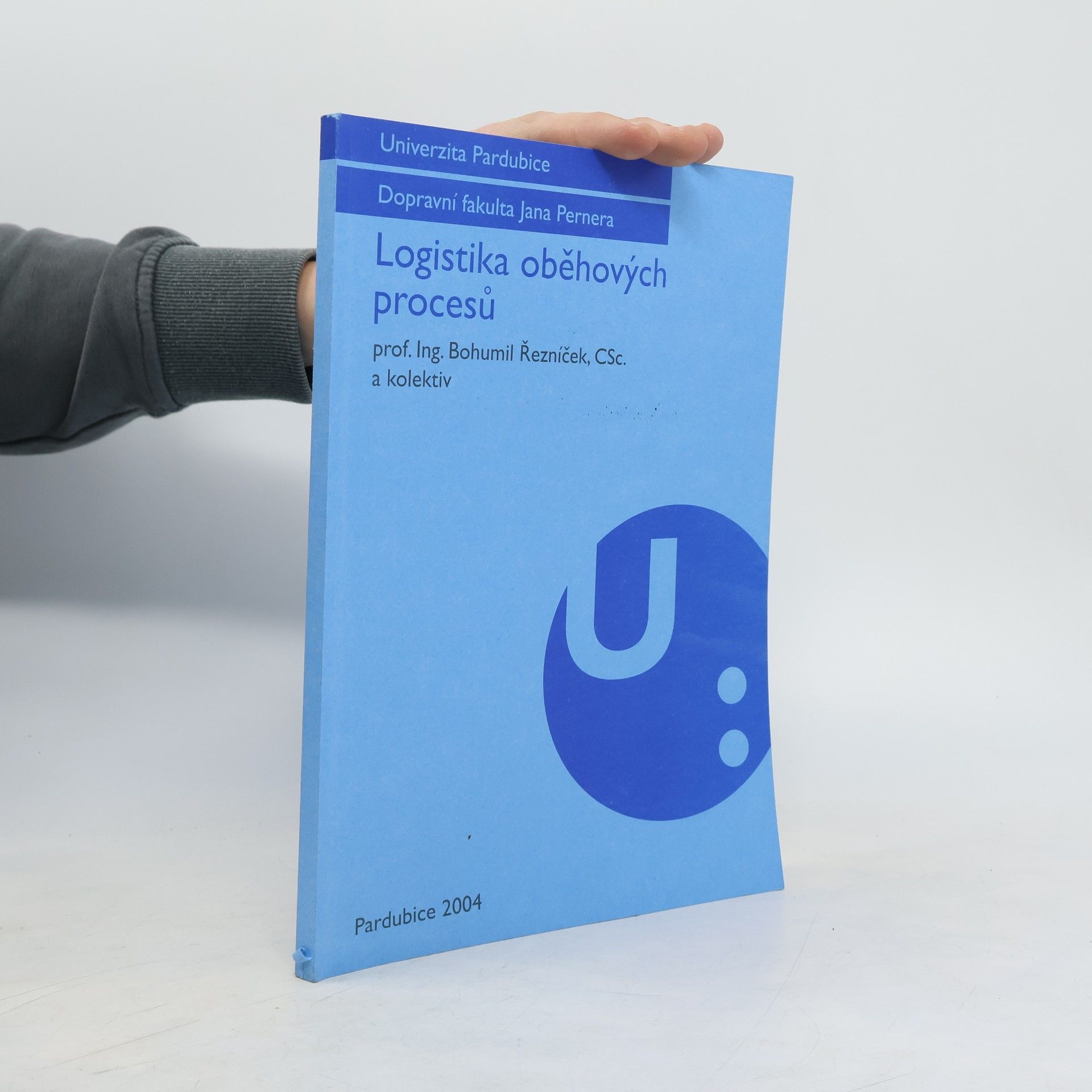 Bohumil Řezníček Logistika oběhových procesů
