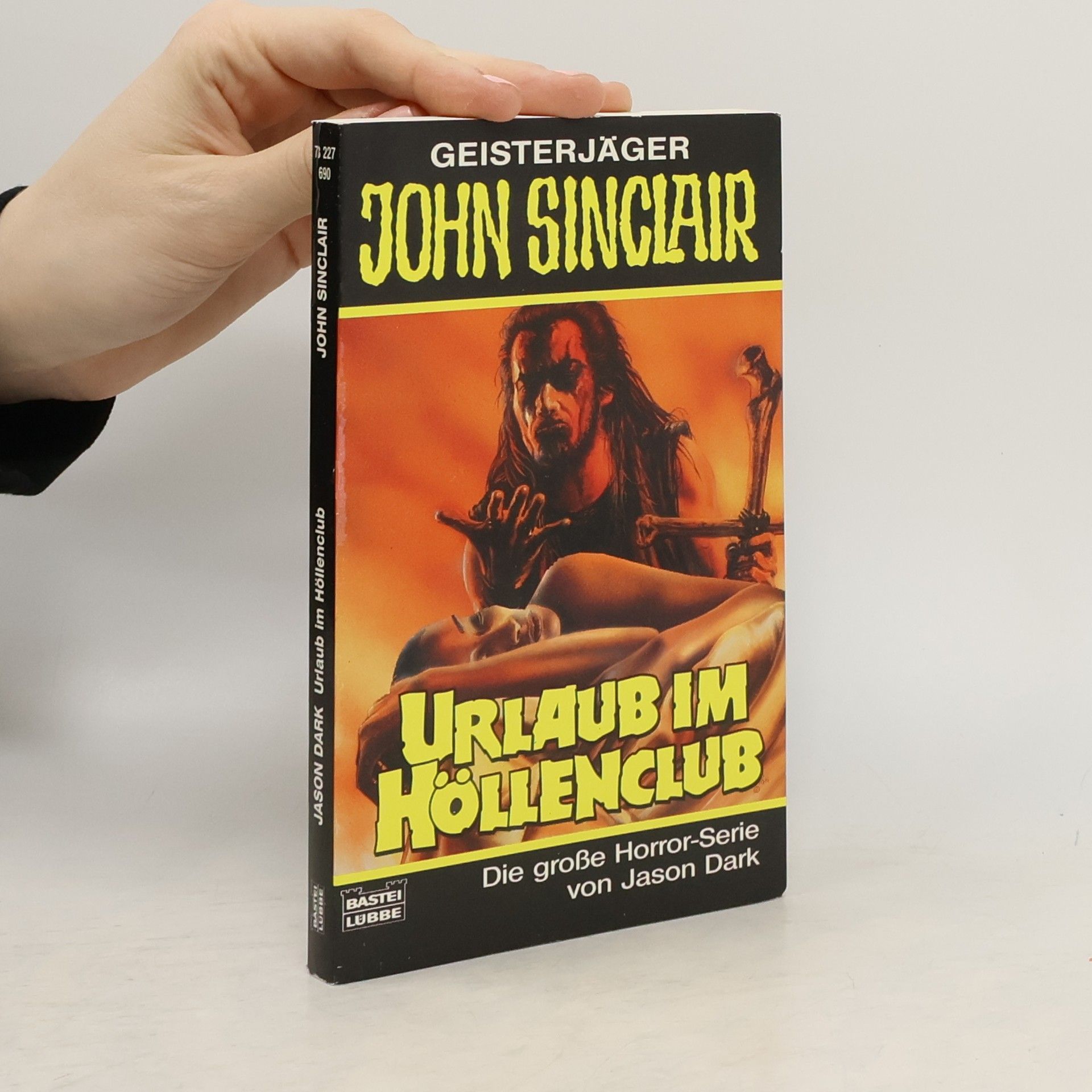 Jason Dark Geisterjäger John Sinclair - 690: Urlaub im Höllenclub