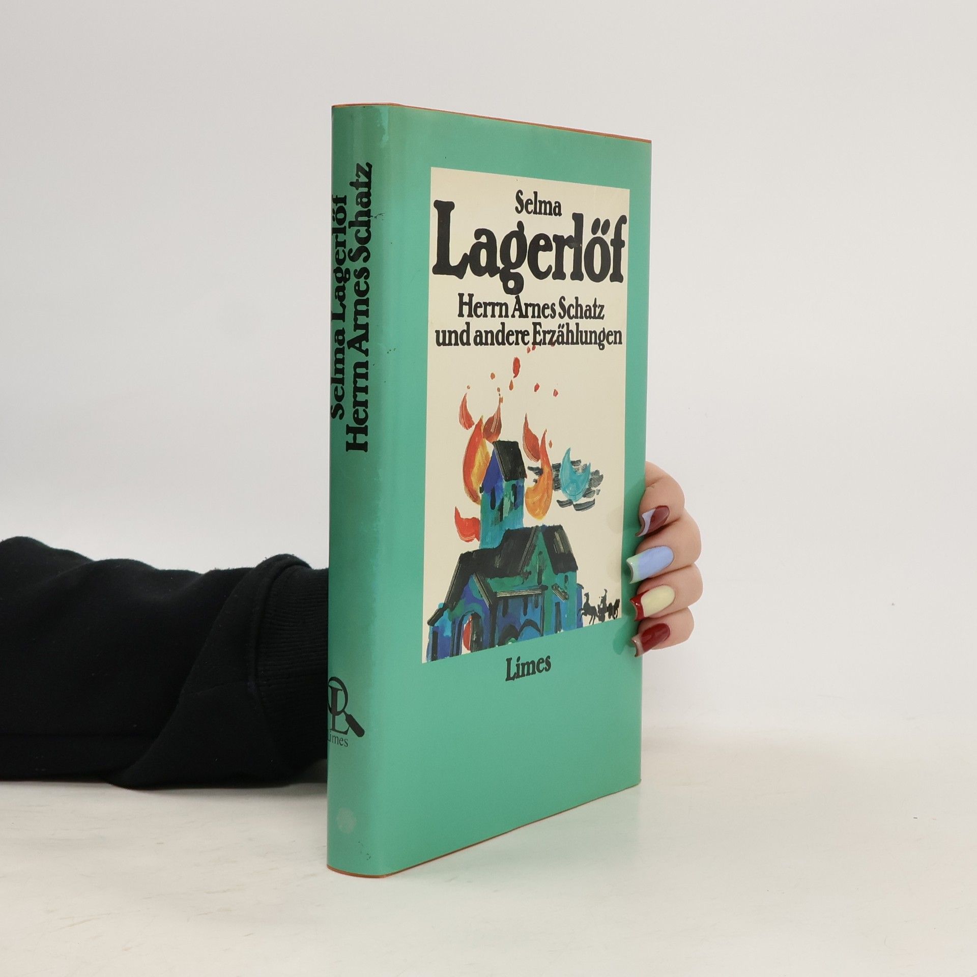 Selma Lagerlöf Herrn Arnes Schatz und andere Erzählungen