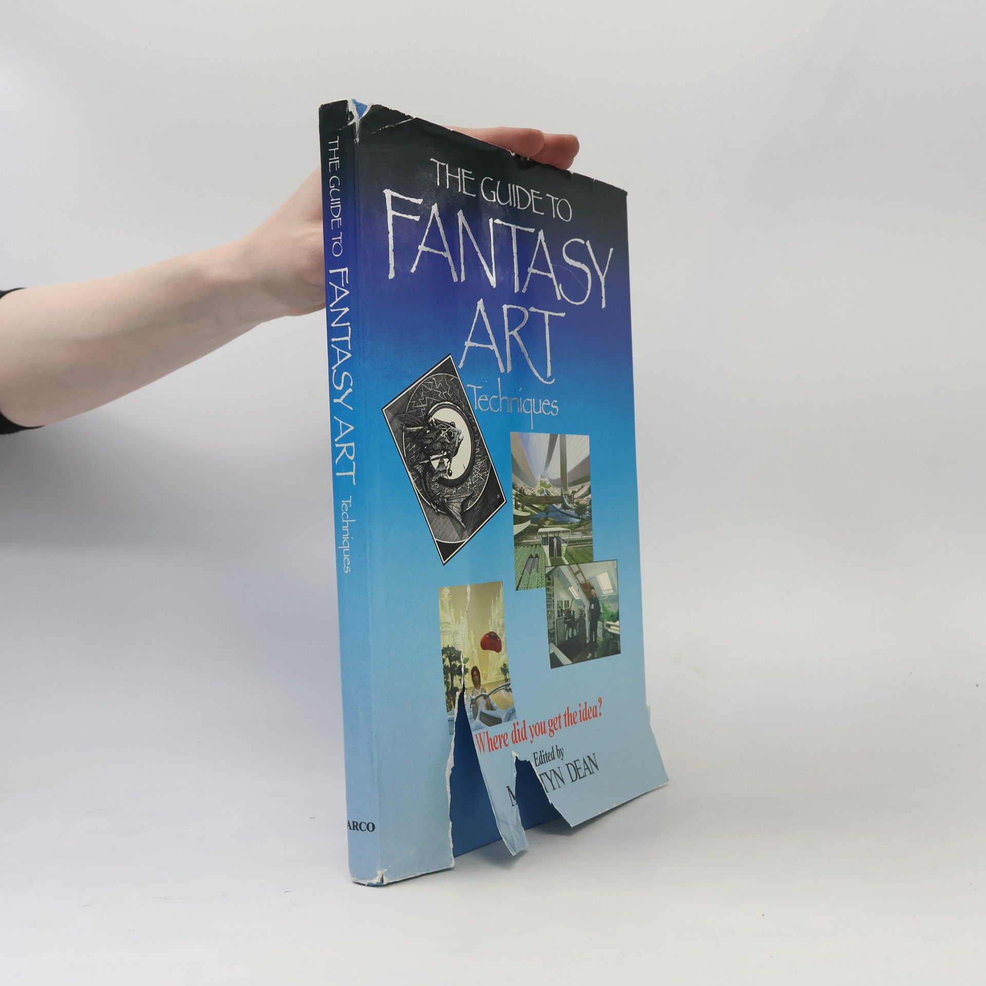 Martyn Dean The Guide to Fantasy Art Techniques