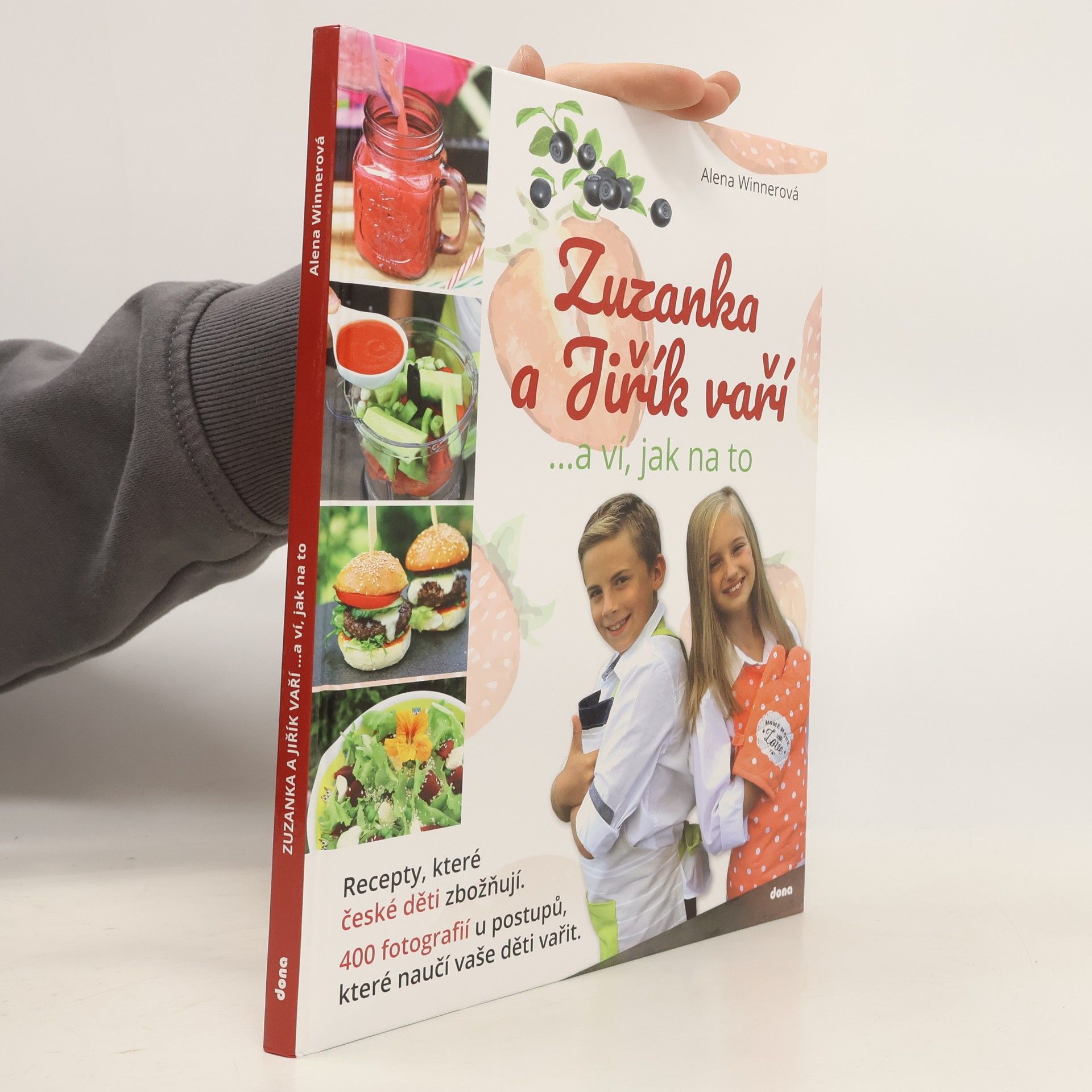 Alena Winnerová Zuzanka a Jiřík vaří …a ví, jak na to