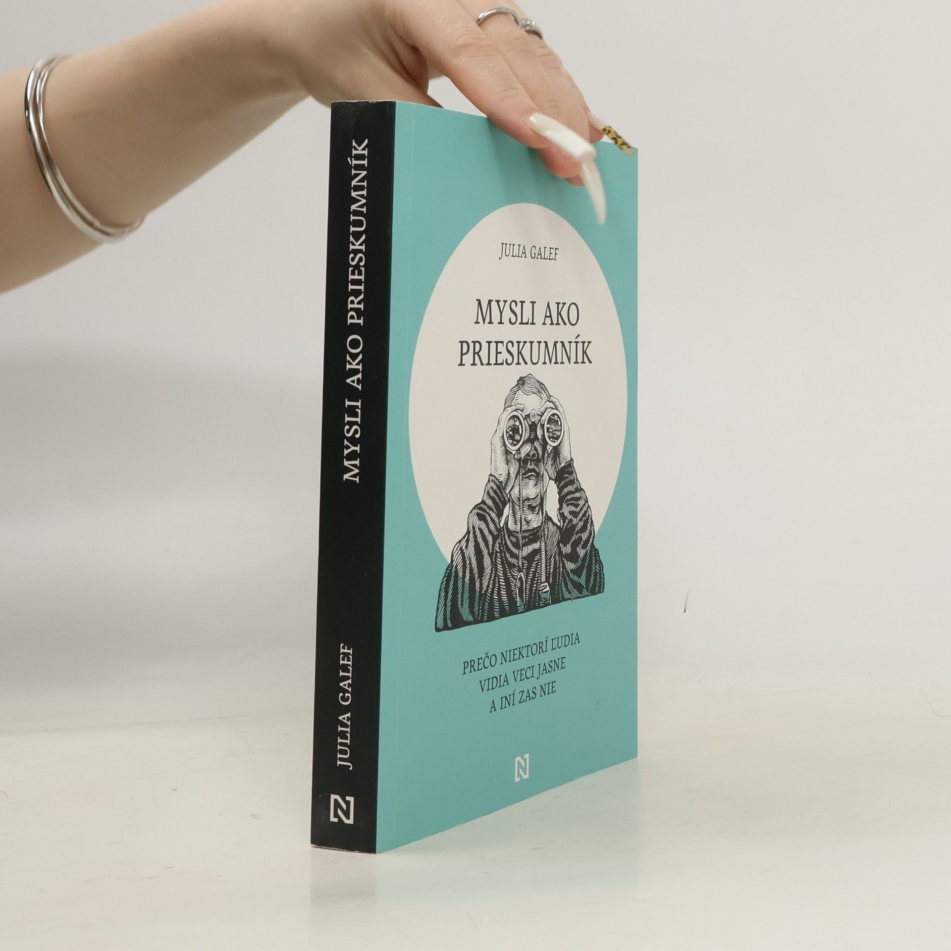 Julia Galef Mysli ako prieskumník