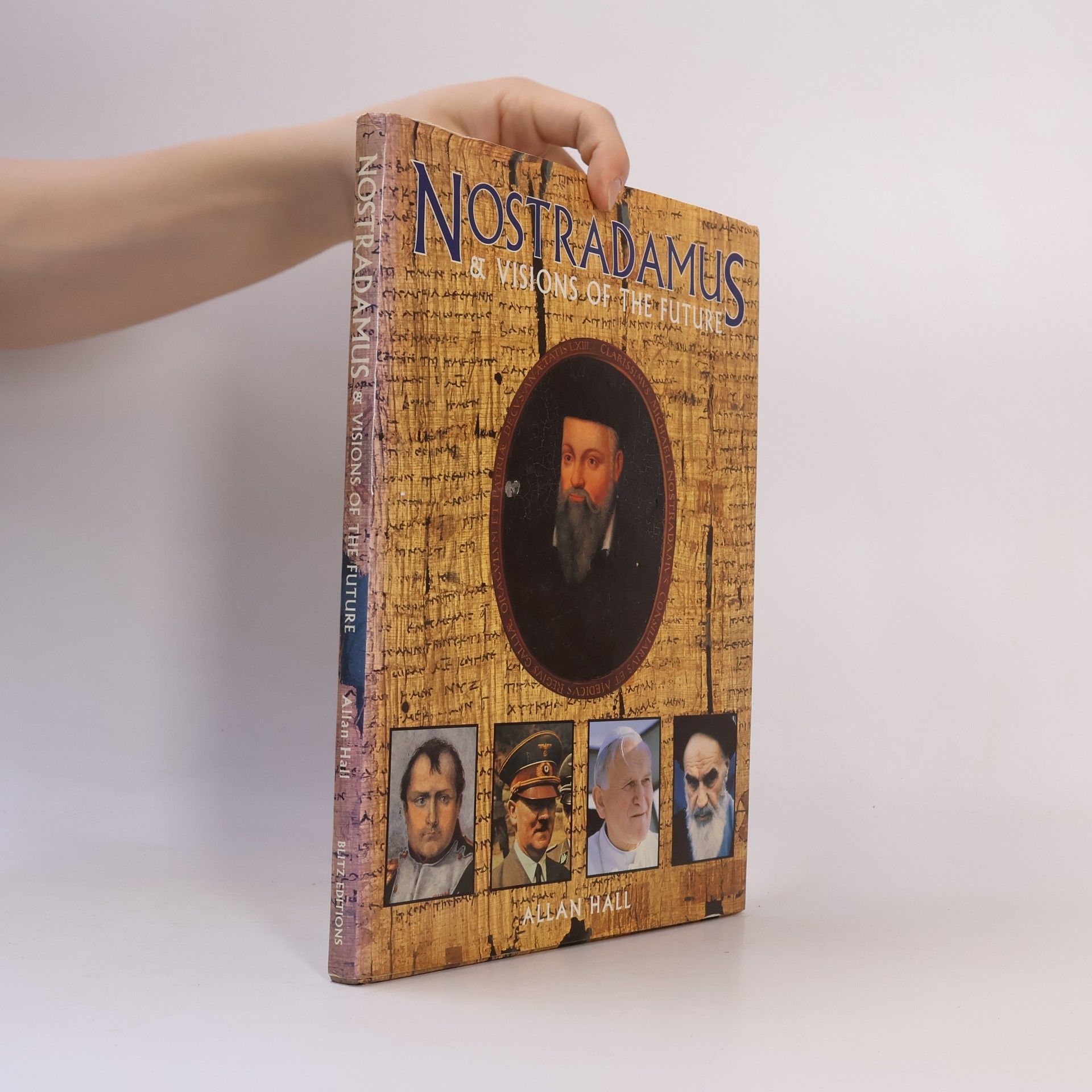 Allan Hall Nostradamus & Visions of the Future