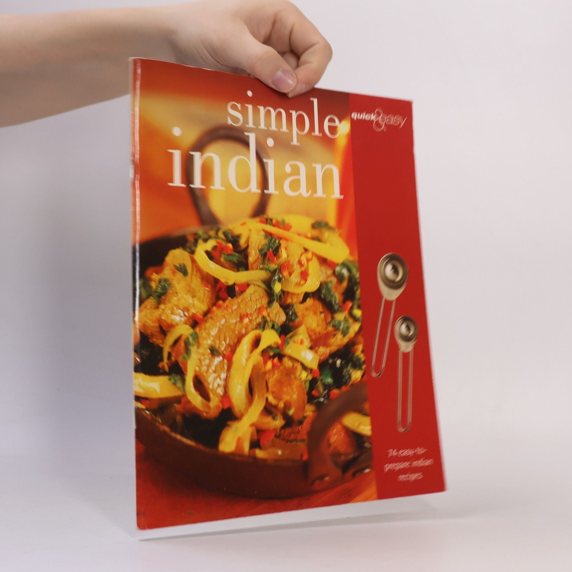 Kolektív autorov Quick & Easy: Simple Indian