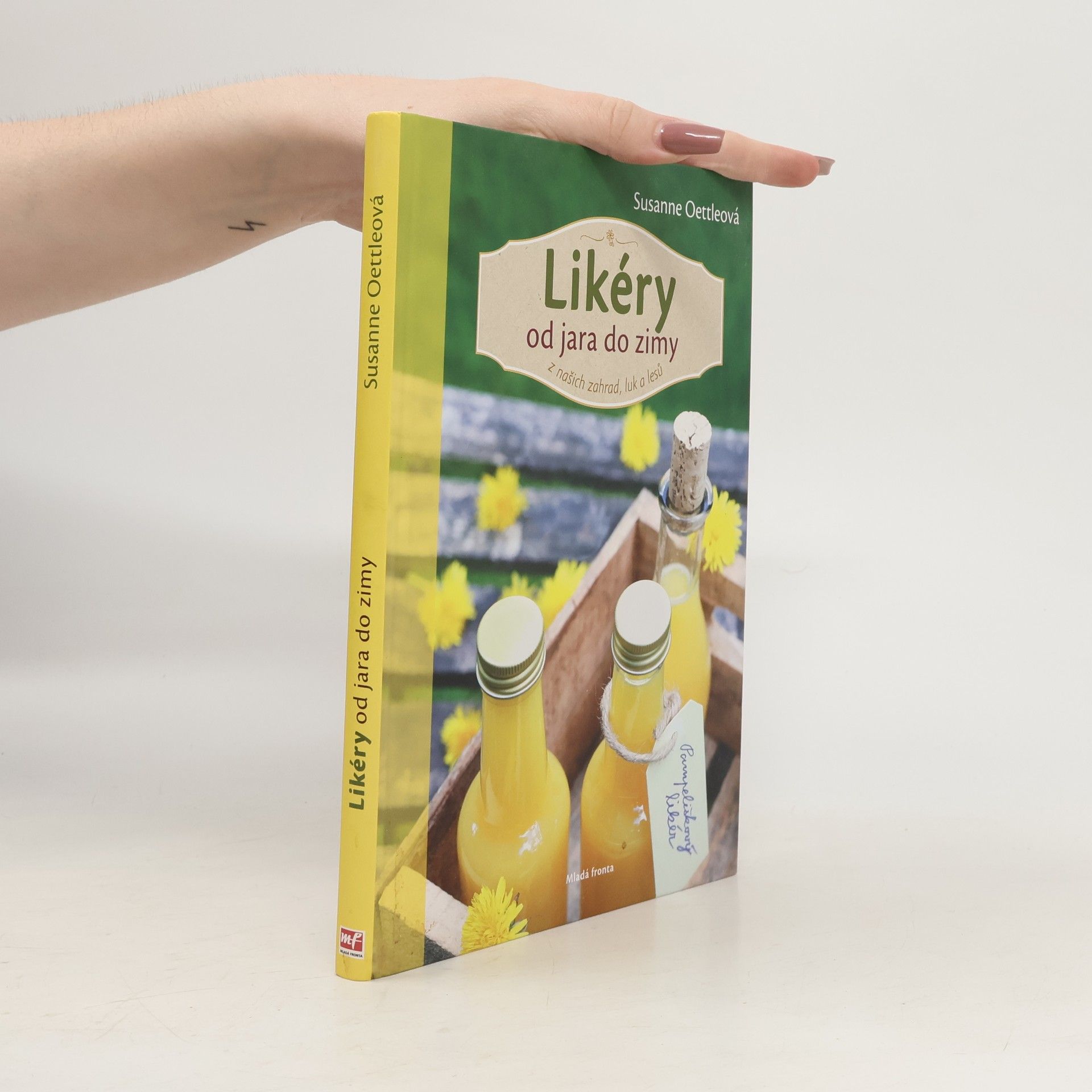 Susanne Oettle Likéry od jara do zimy: Z našich zahrad, luk a lesů